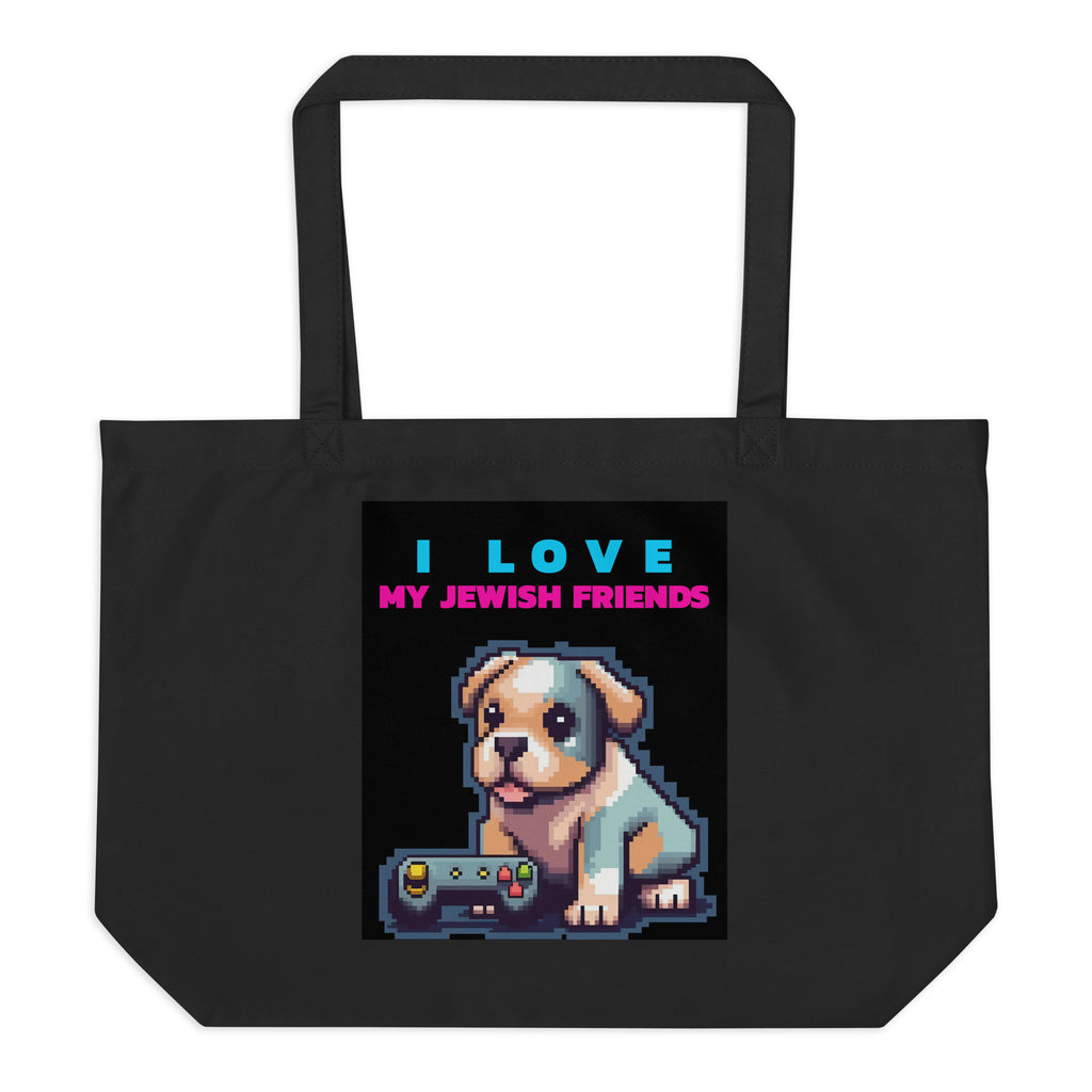 I Love My Jewish Friends | Large Organic Tote Bag Jouparty