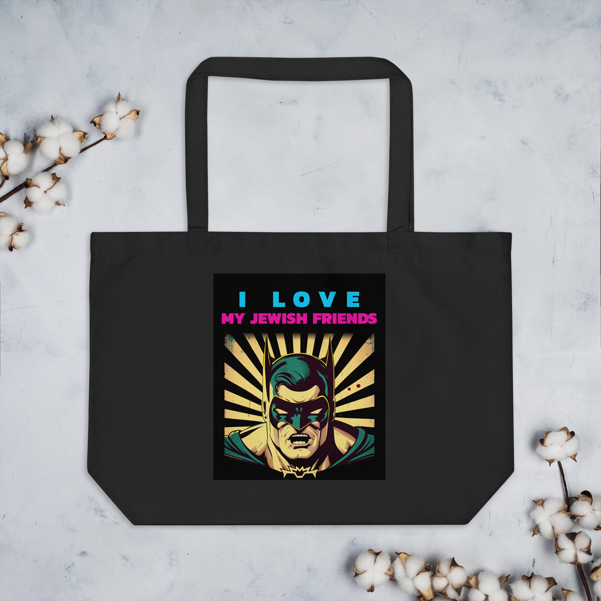 I Love My Jewish Friends | Large Organic Tote Bag Jouparty
