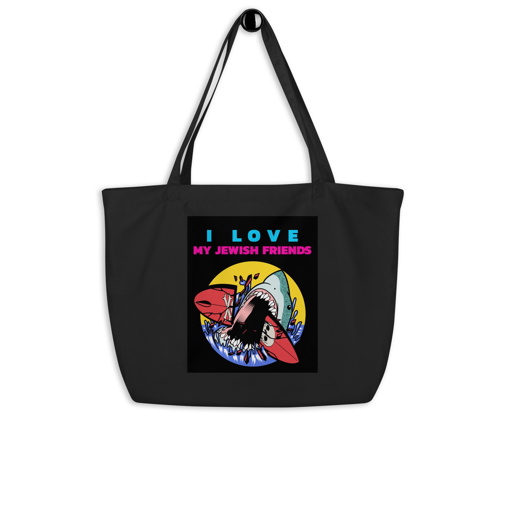 I Love My Jewish Friends | Large Organic Tote Bag Jouparty