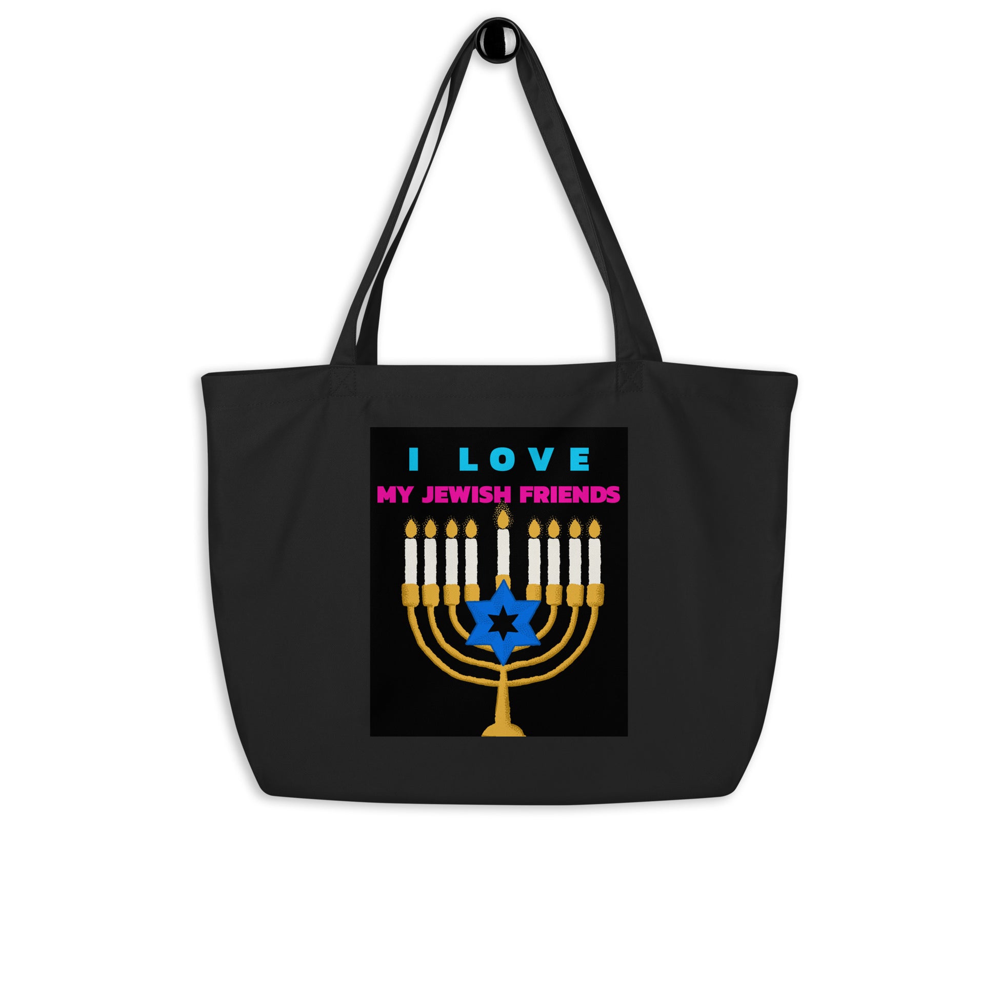 I Love My Jewish Friends | Large Organic Tote Bag Jouparty