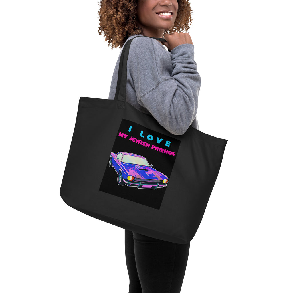 I Love My Jewish Friends | Large Organic Tote Bag