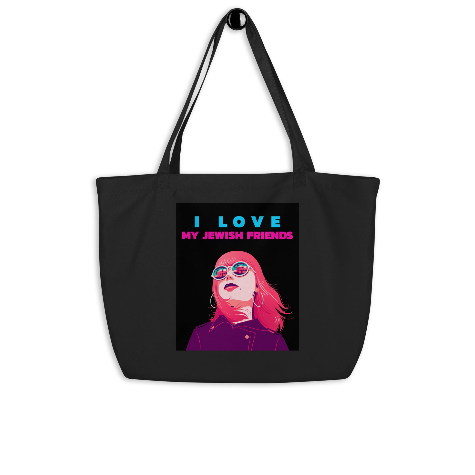 I Love My Jewish Friends | Large Organic Tote Bag Jouparty