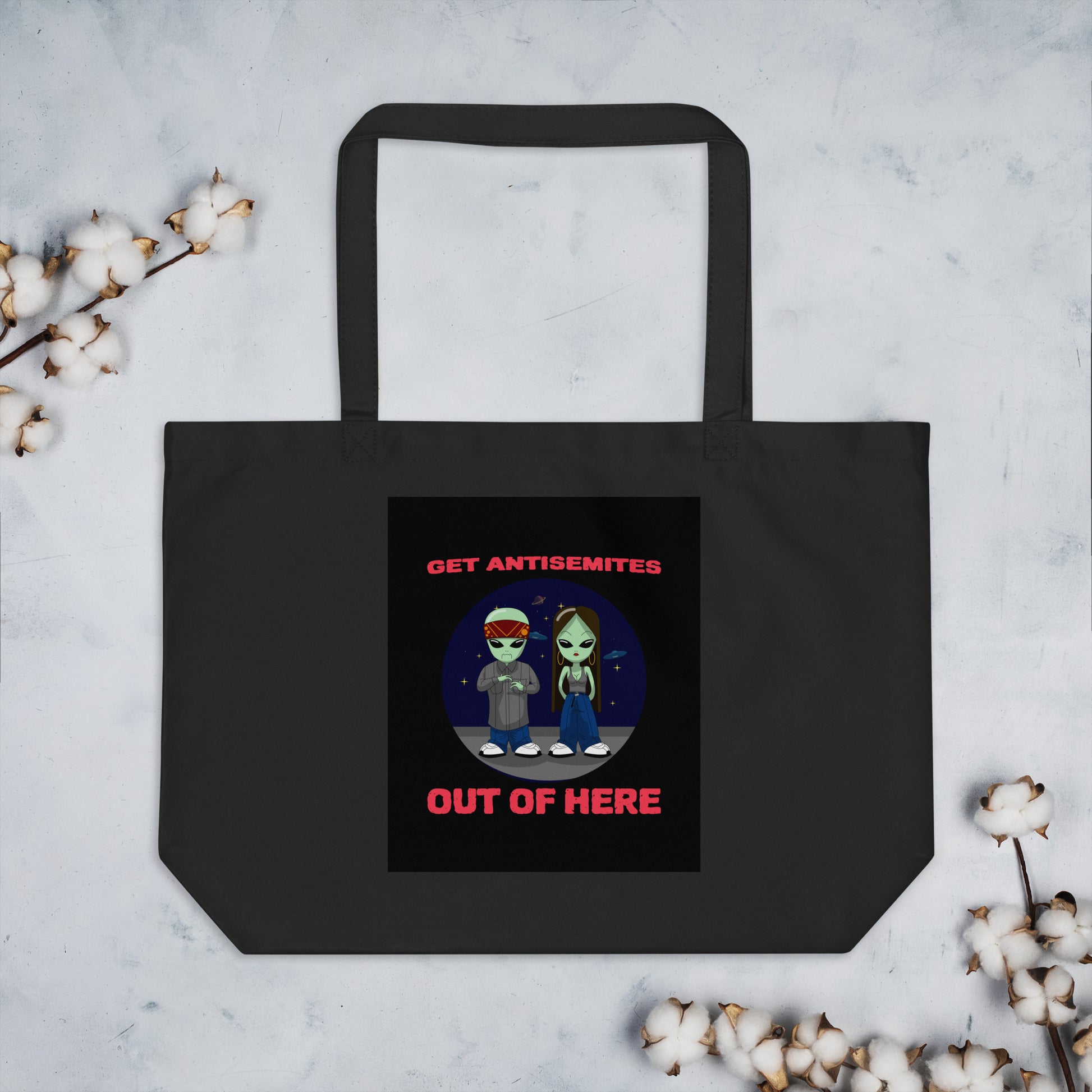 Get Alien Out | Antisemitism | Large Organic Tote Bag Jouparty