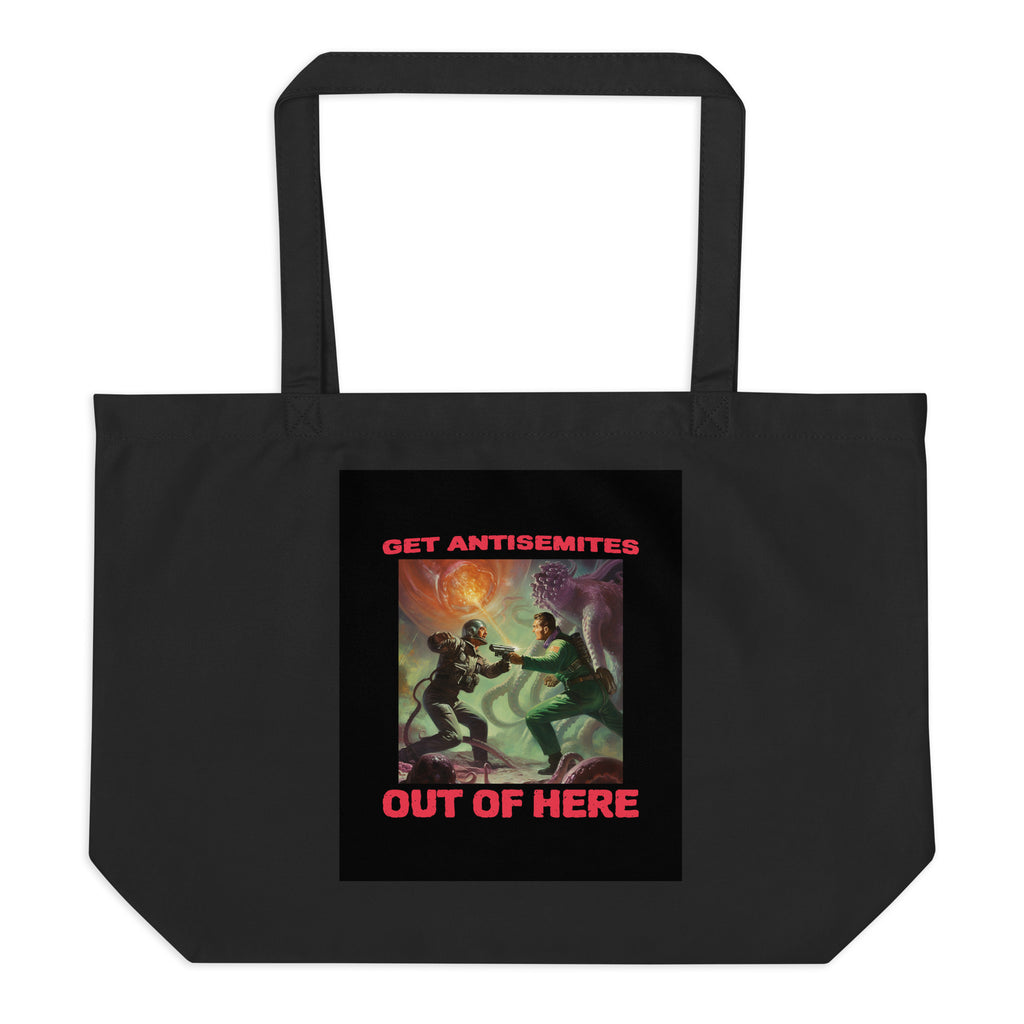 Get Alien Out | Antisemitism | Large Organic Tote Bag Jouparty