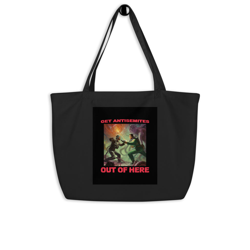 Get Alien Out | Antisemitism | Large Organic Tote Bag Jouparty