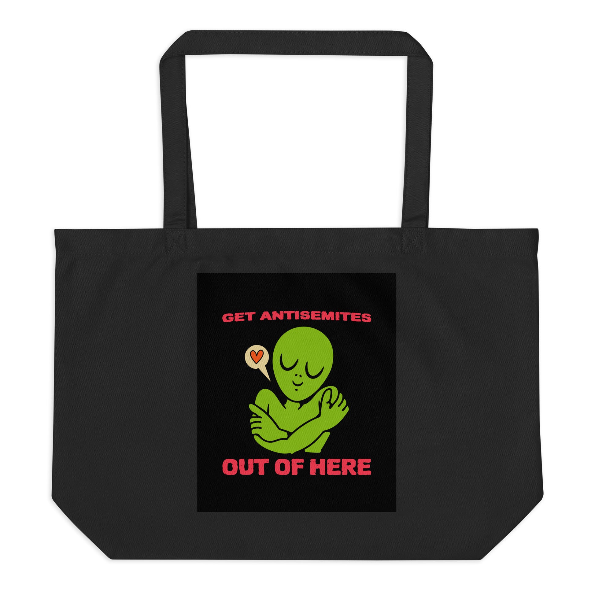Get Alien Out | Antisemitism | Large Organic Tote Bag Jouparty