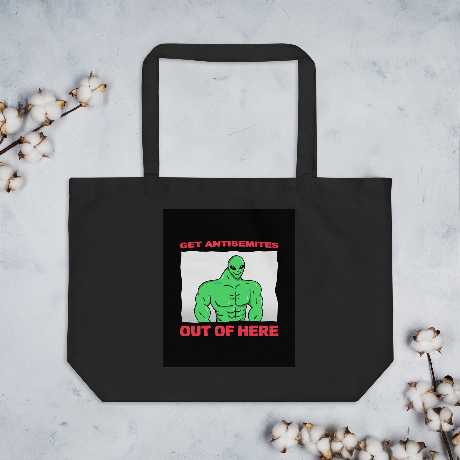 Get Alien Out | Antisemitism | Large Organic Tote Bag
