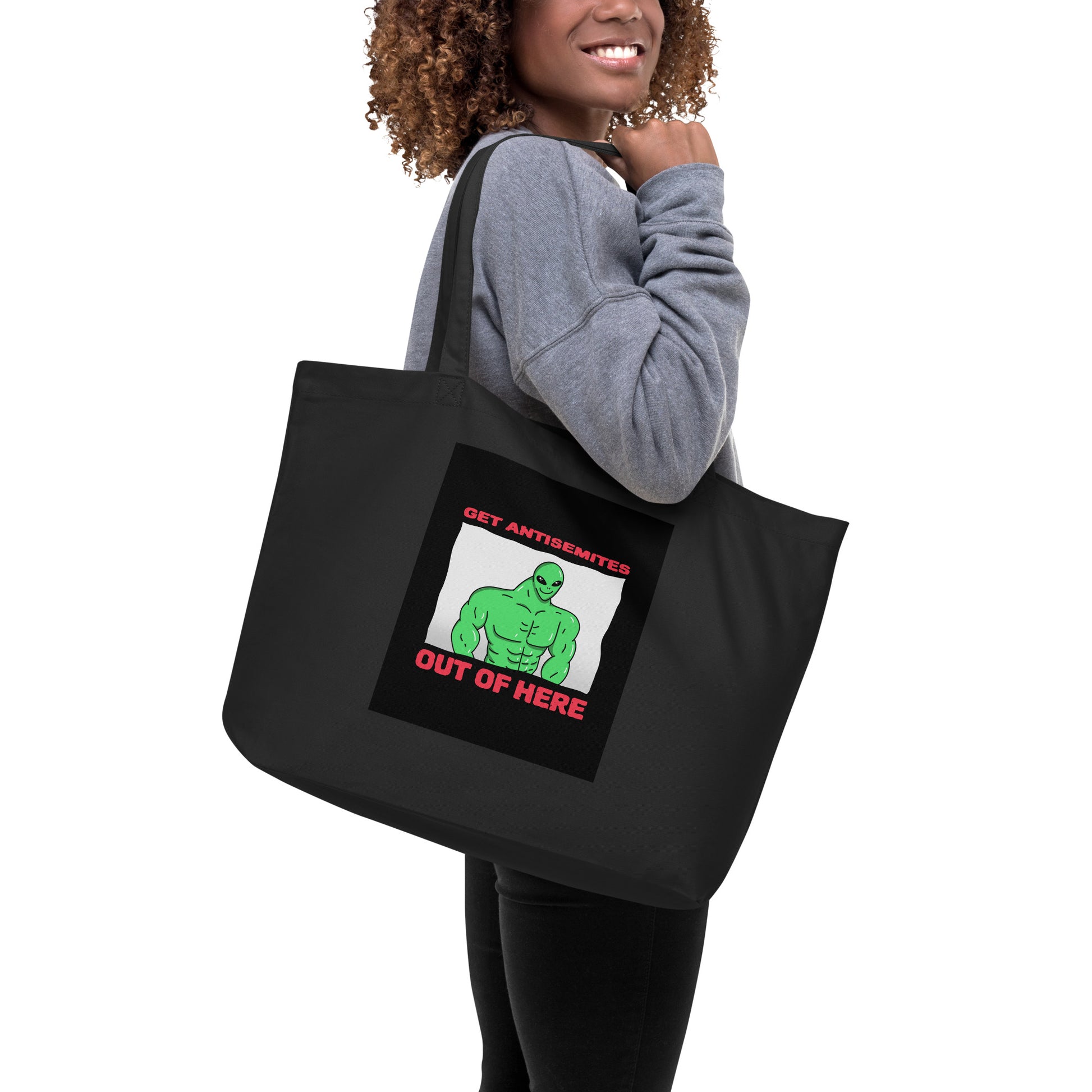 Get Alien Out | Antisemitism | Large Organic Tote Bag