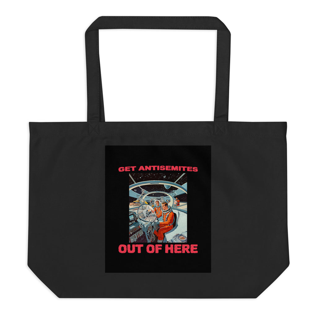 Get Alien Out | Antisemitism | Large Organic Tote Bag Jouparty