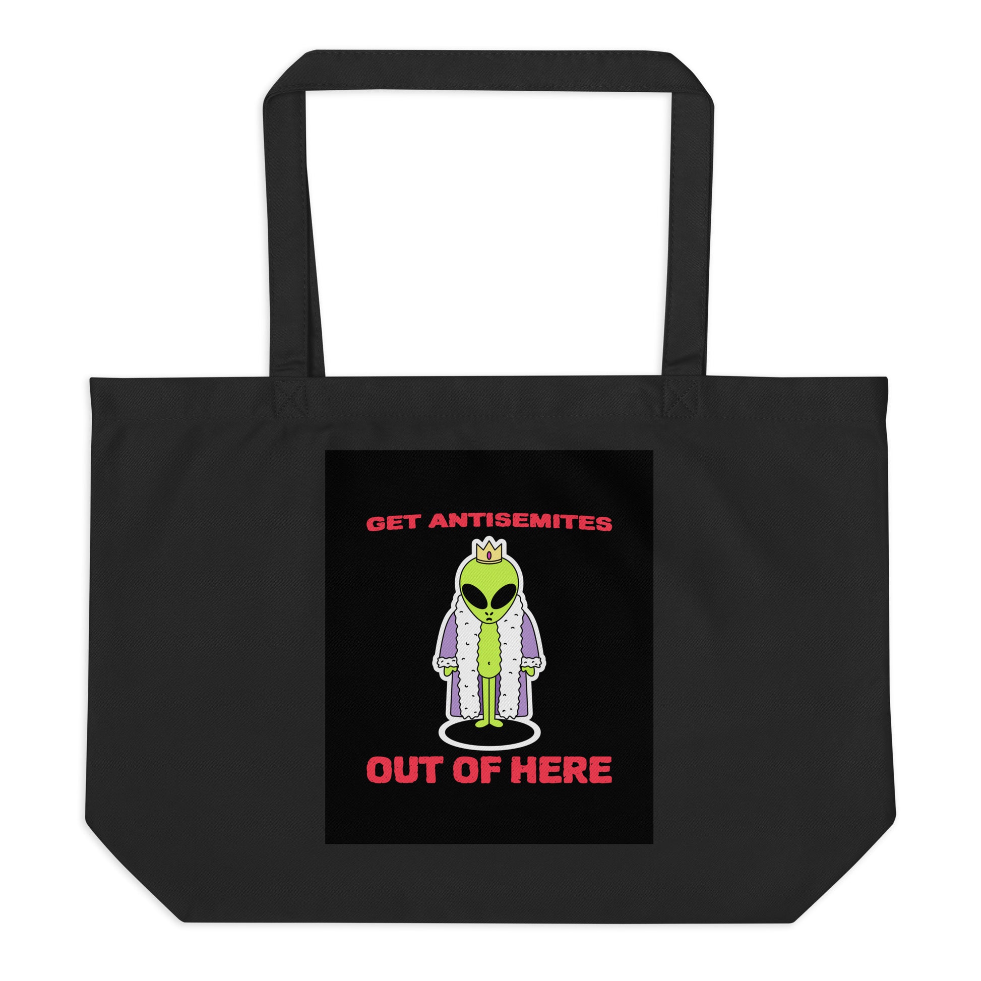 Get Alien Out | Antisemitism | Large Organic Tote Bag Jouparty