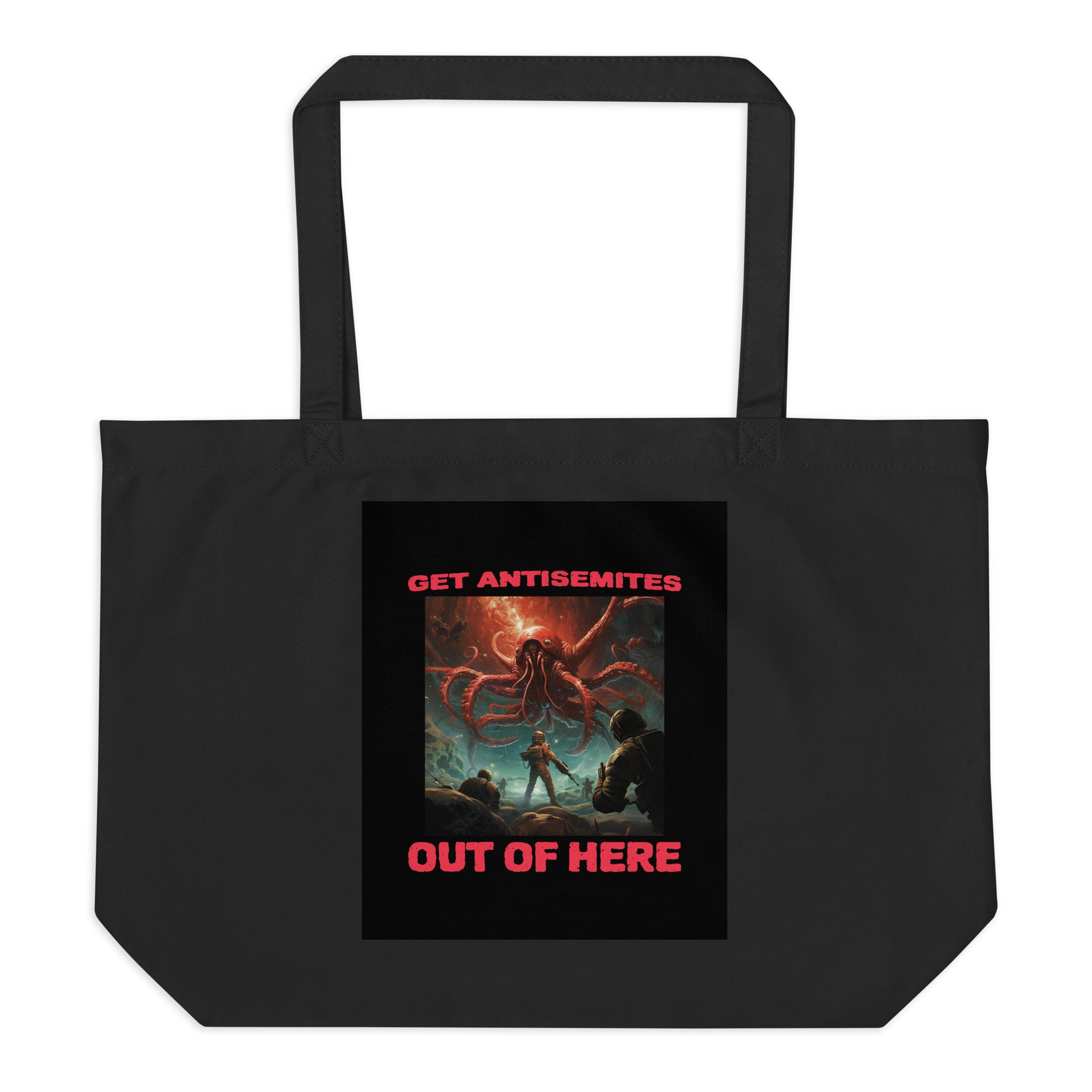 Get Alien Out | Antisemitism | Large Organic Tote Bag Jouparty