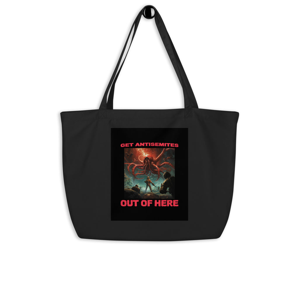 Get Alien Out | Antisemitism | Large Organic Tote Bag Jouparty
