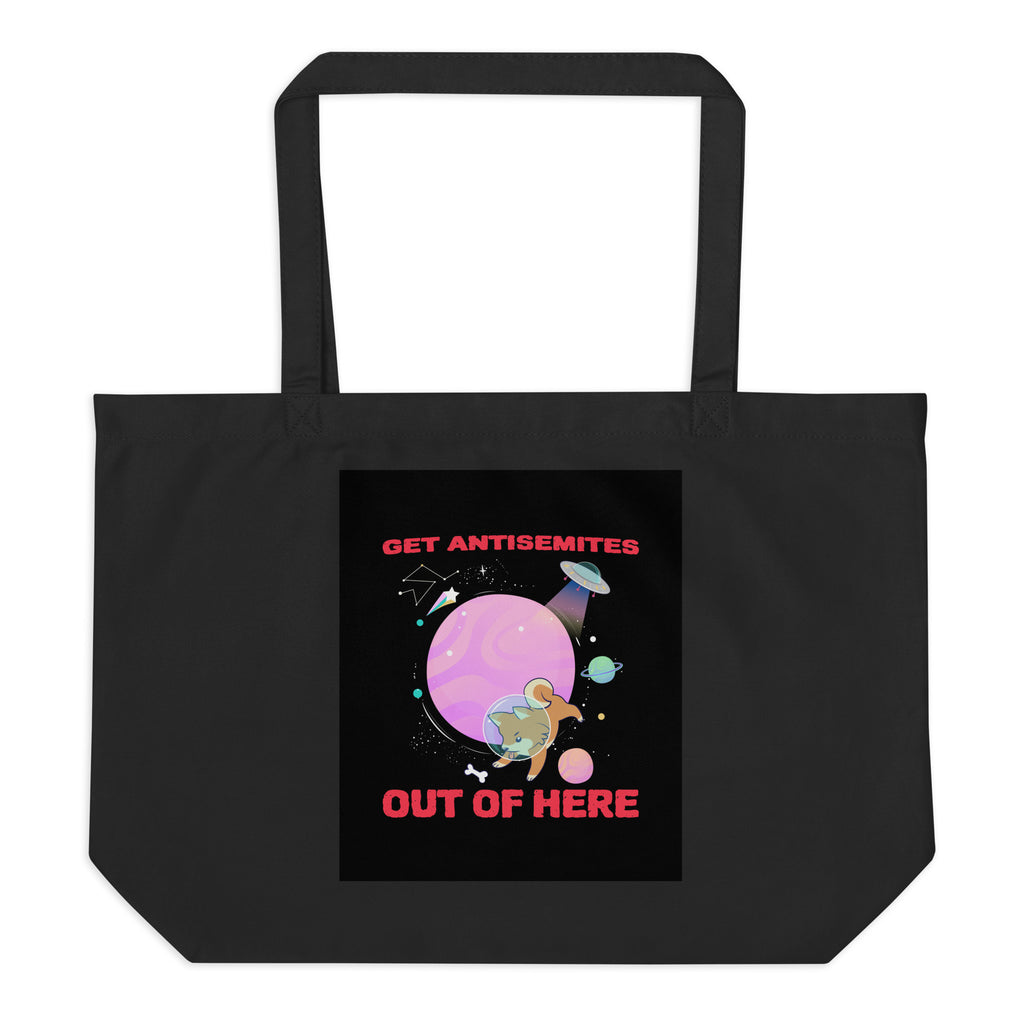 Get Alien Out | Antisemitism | Large Organic Tote Bag Jouparty