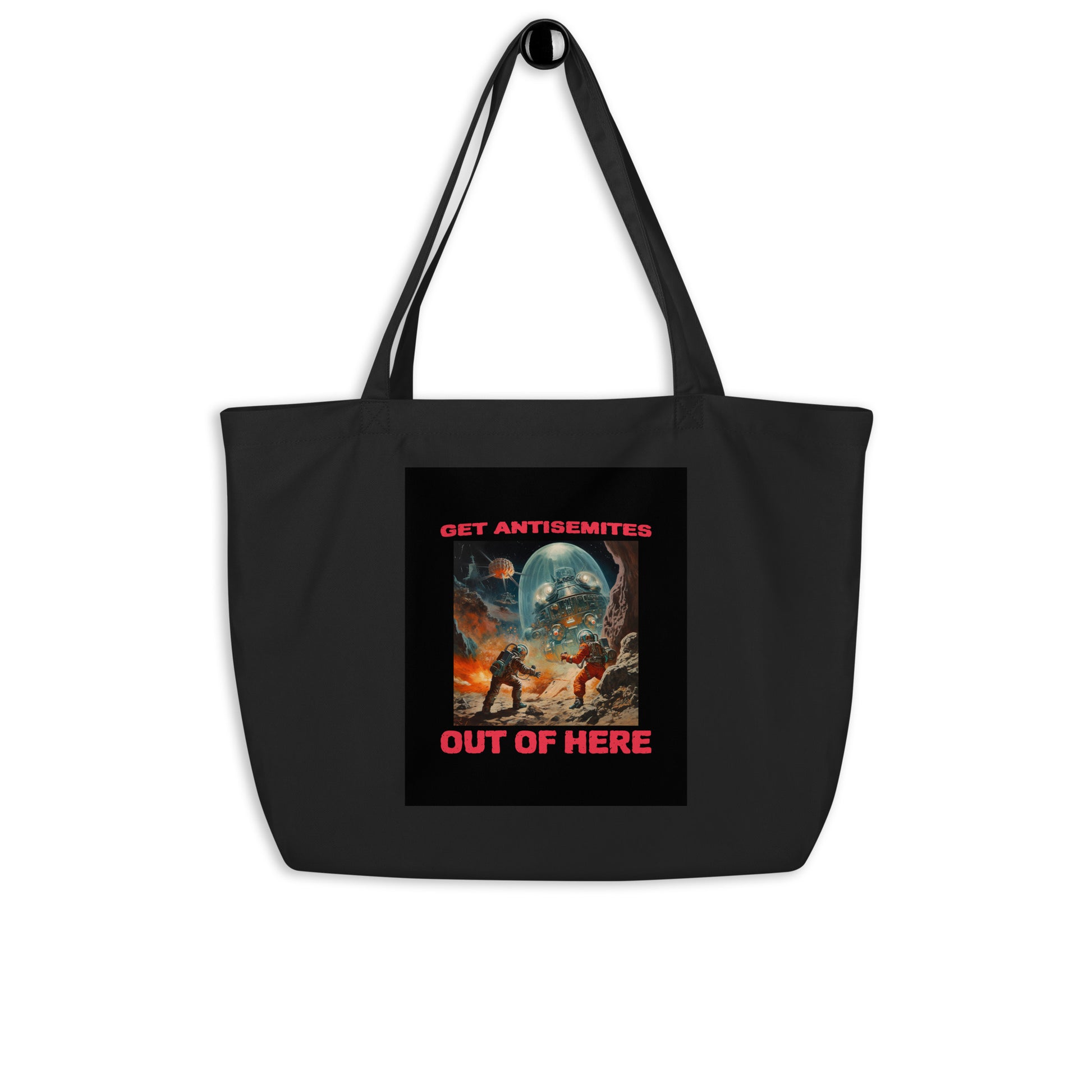 Get Alien Out | Antisemitism | Large Organic Tote Bag Jouparty