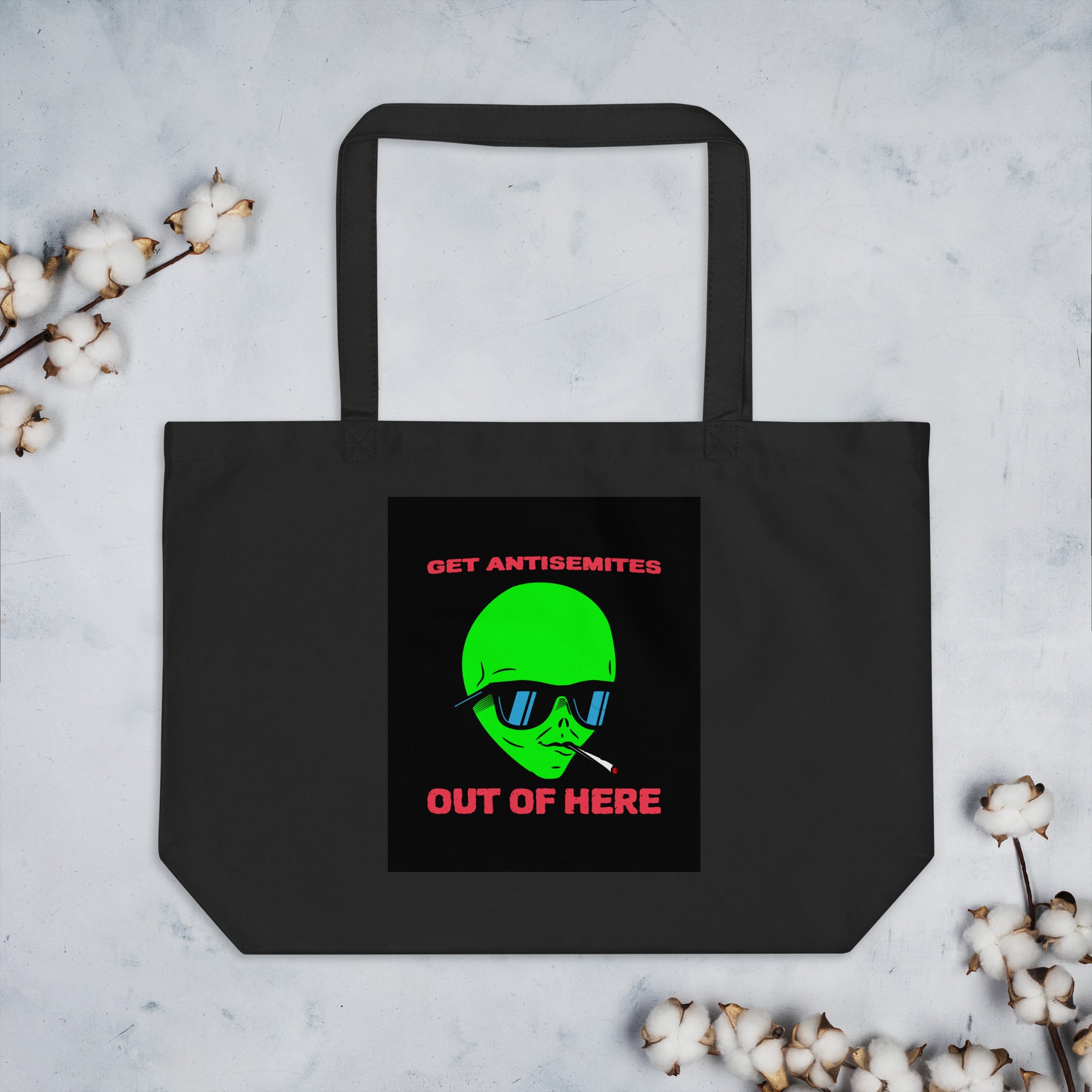 Get Alien Out | Antisemitism | Large Organic Tote Bag