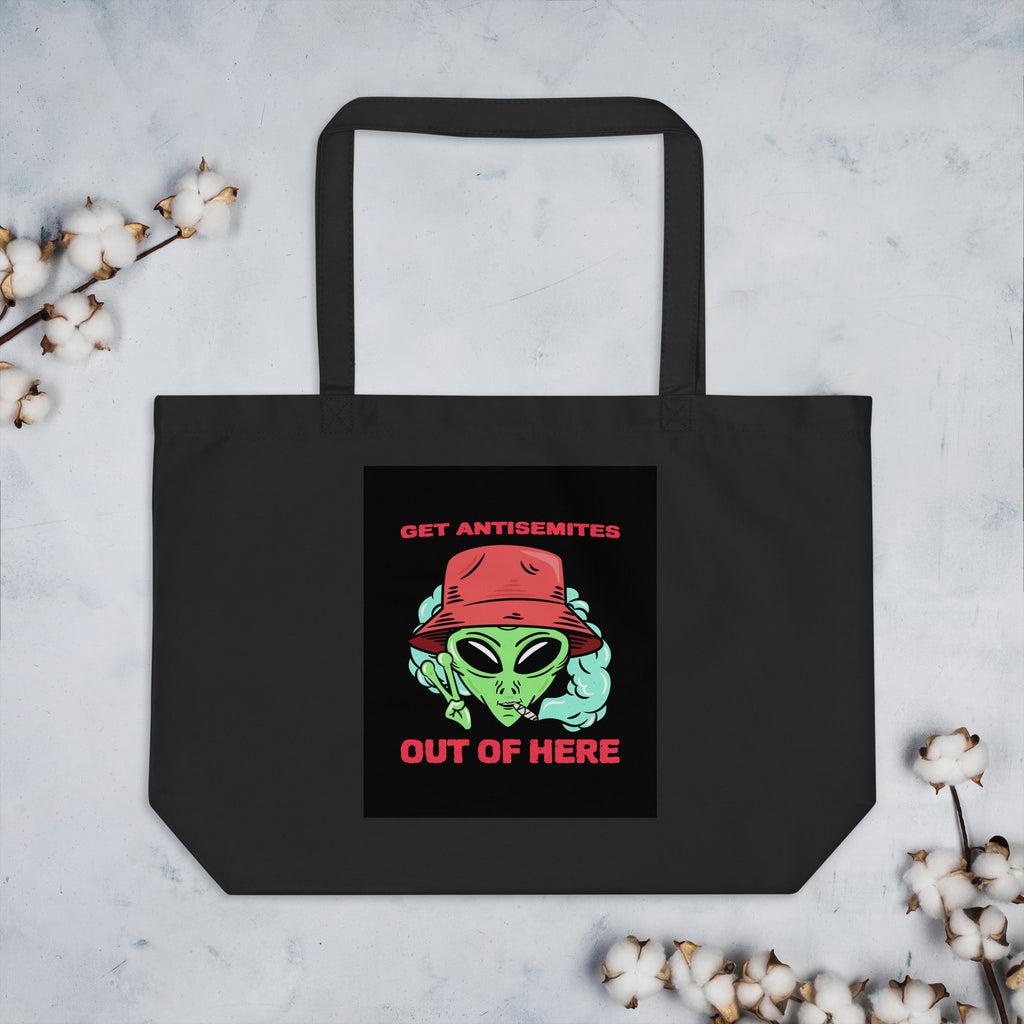 Get Alien Out | Antisemitism | Large Organic Tote Bag Jouparty