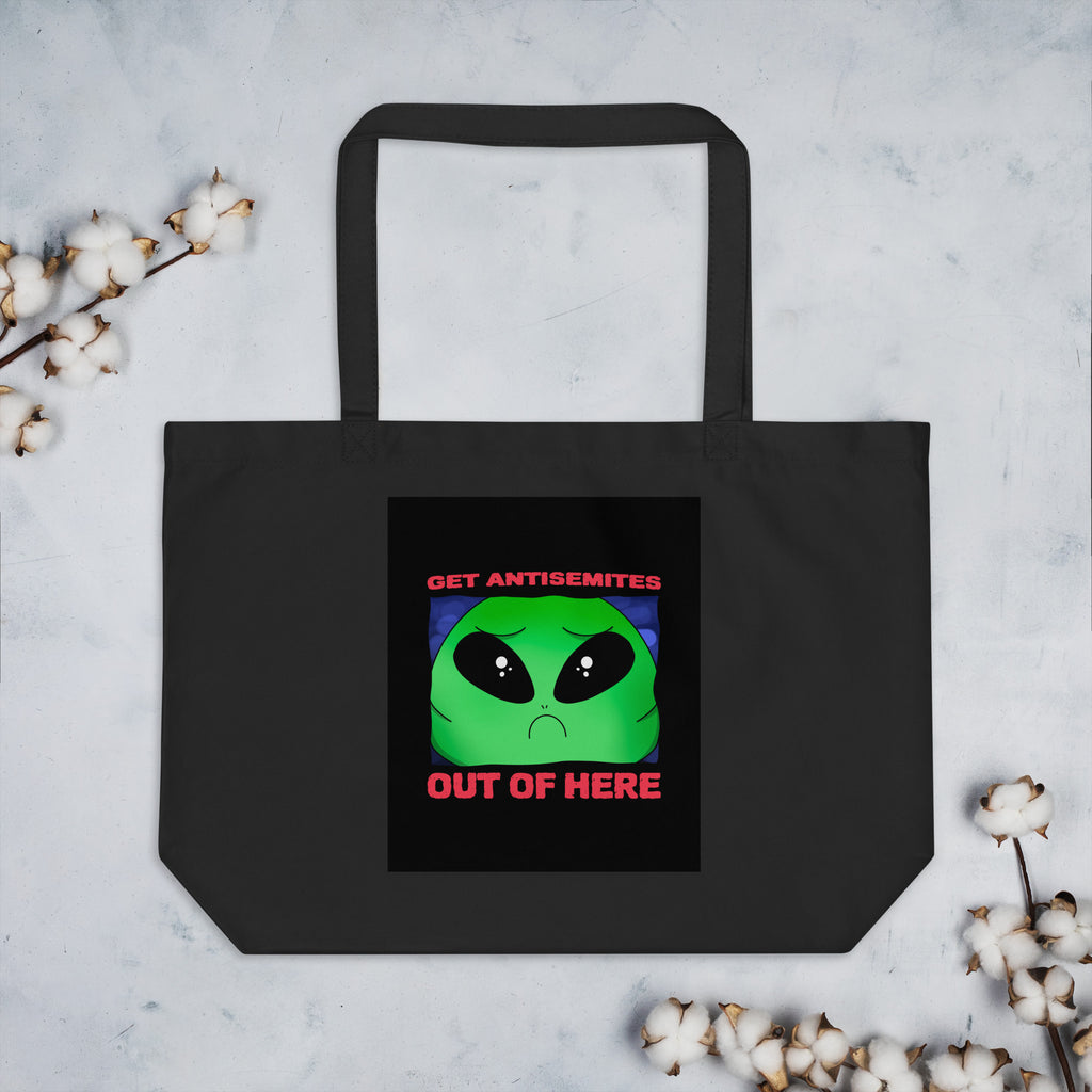 Get Alien Out | Antisemitism | Large Organic Tote Bag Jouparty