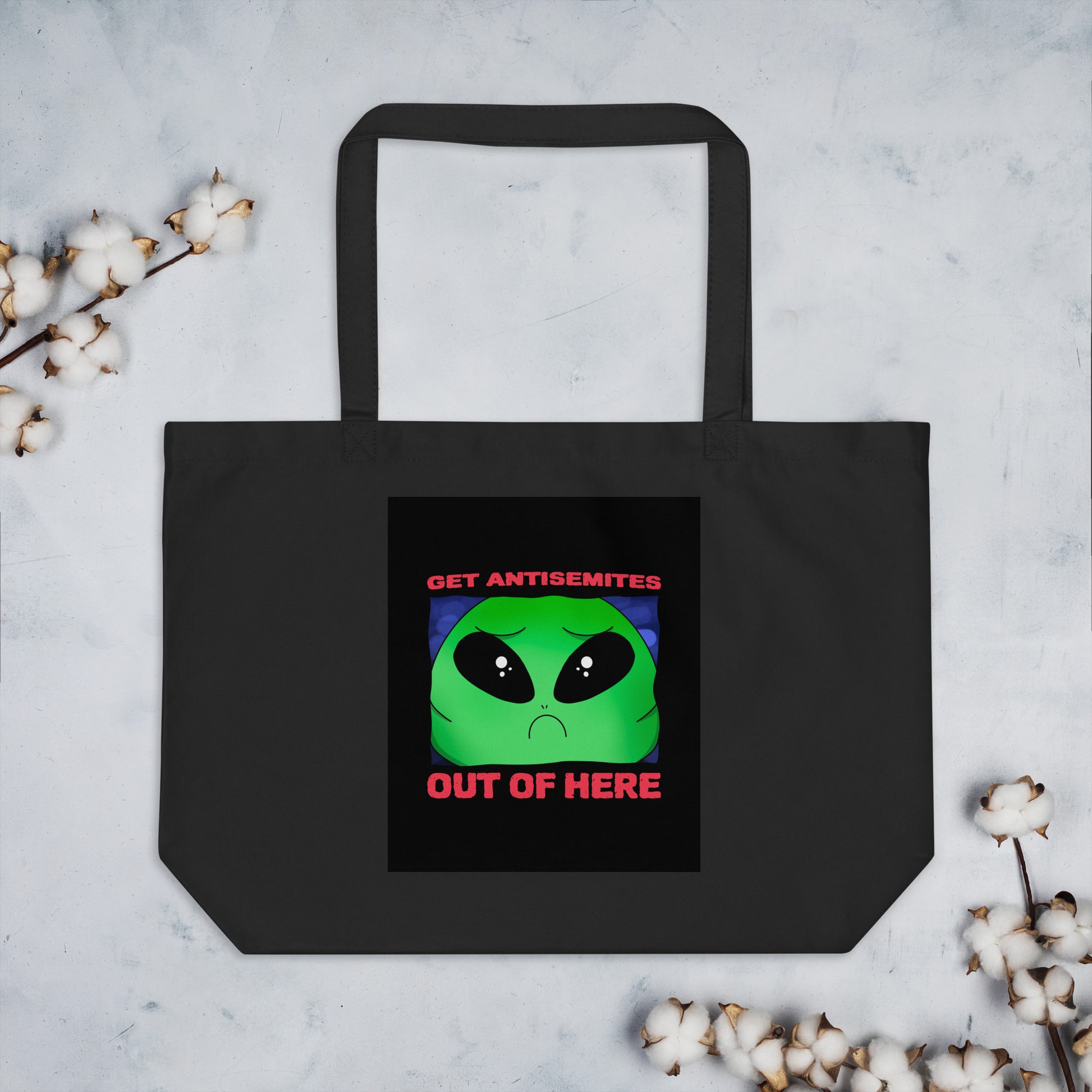 Get Alien Out | Antisemitism | Large Organic Tote Bag Jouparty