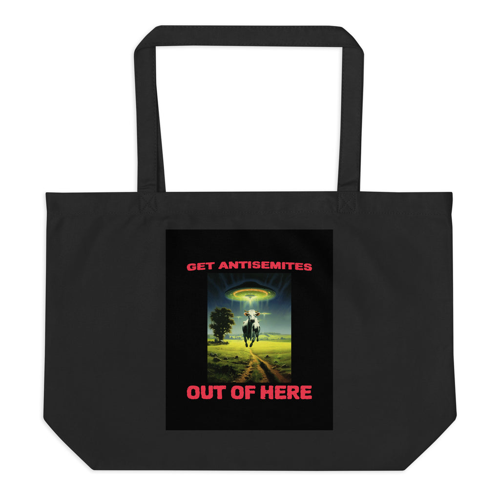 Get Alien Out | Antisemitism | Large Organic Tote Bag Jouparty