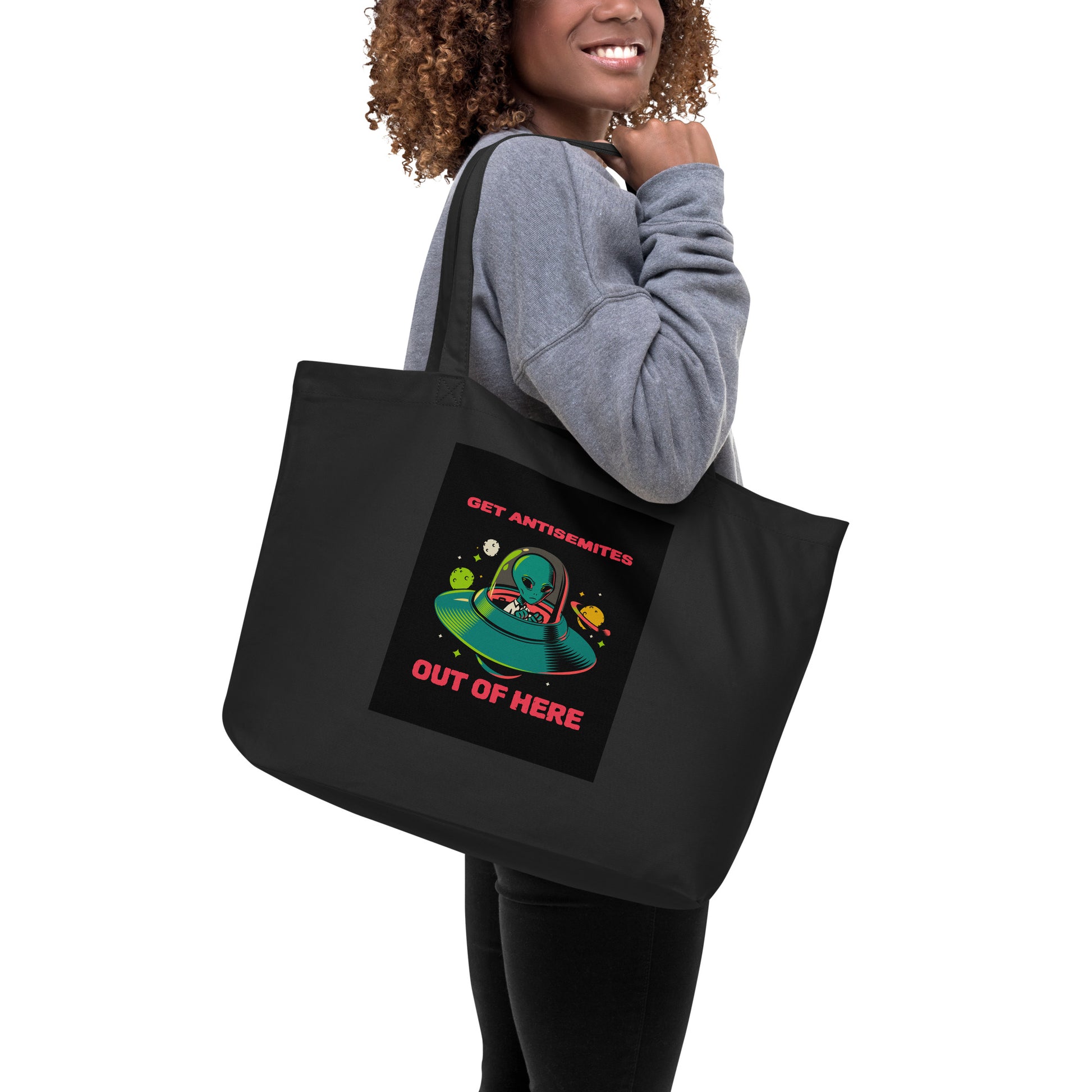 Get Alien Out | Antisemitism | Large Organic Tote Bag Jouparty