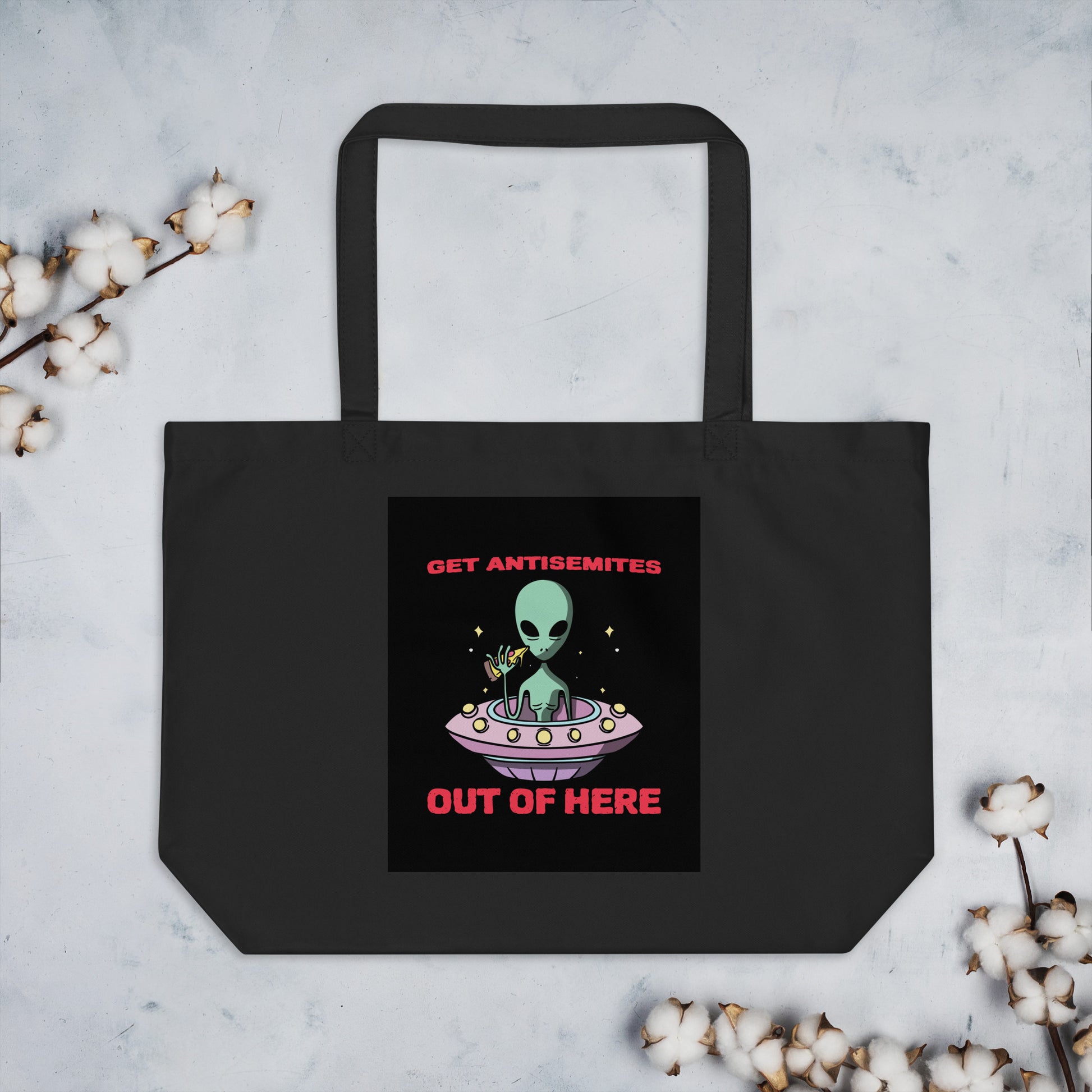 Get Alien Out | Antisemitism | Large Organic Tote Bag Jouparty