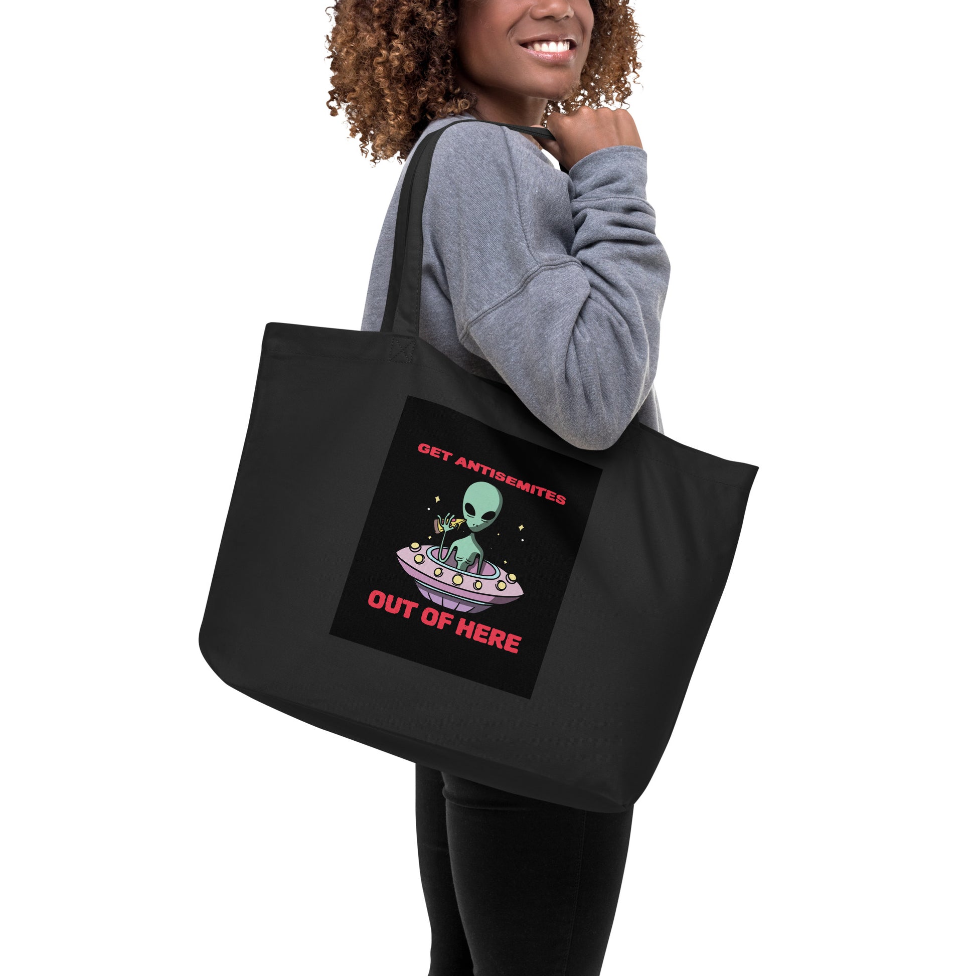 Get Alien Out | Antisemitism | Large Organic Tote Bag Jouparty