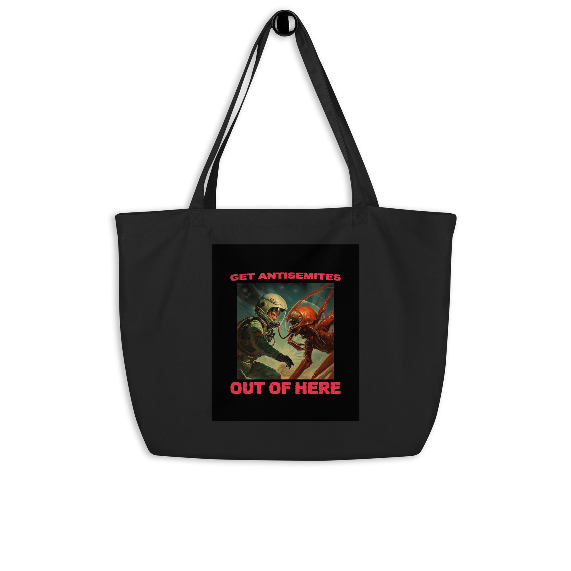 Get Alien Out | Antisemitism | Large Organic Tote Bag Jouparty