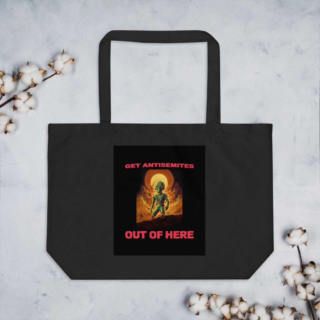 Get Alien Out | Antisemitism | Large Organic Tote Bag Jouparty