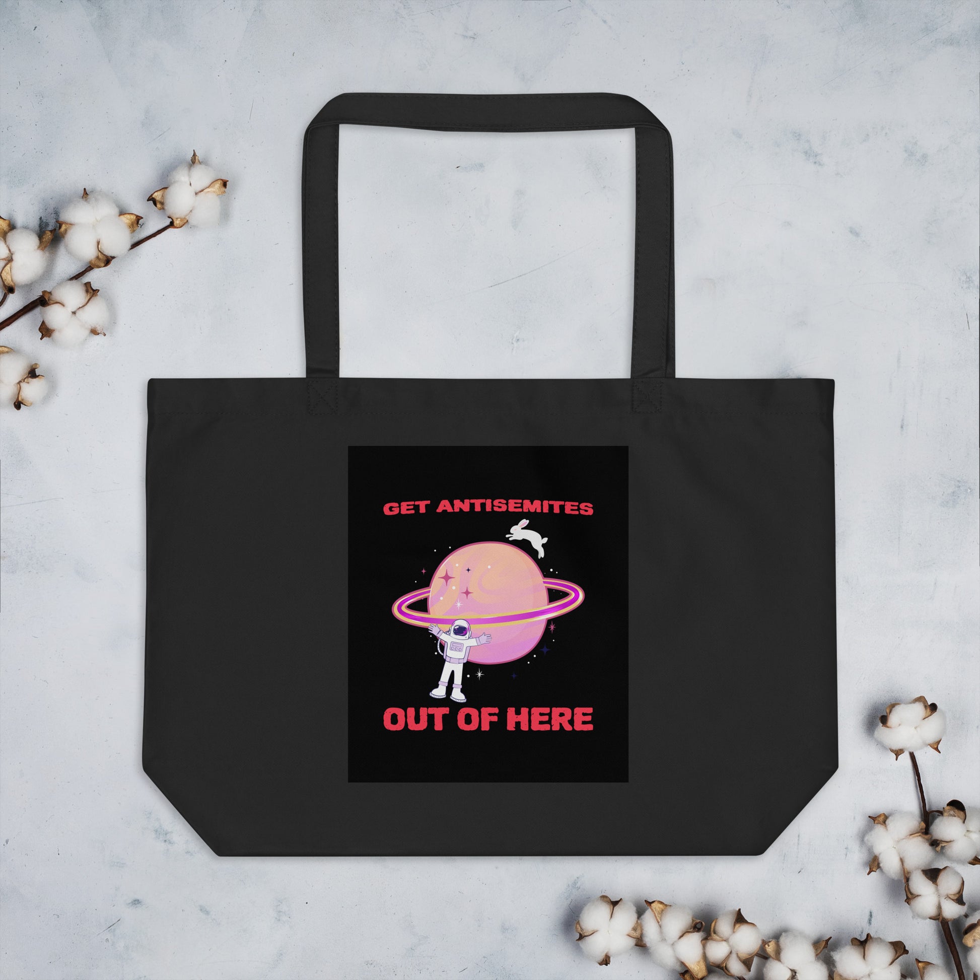 Get Alien Out | Antisemitism | Large Organic Tote Bag