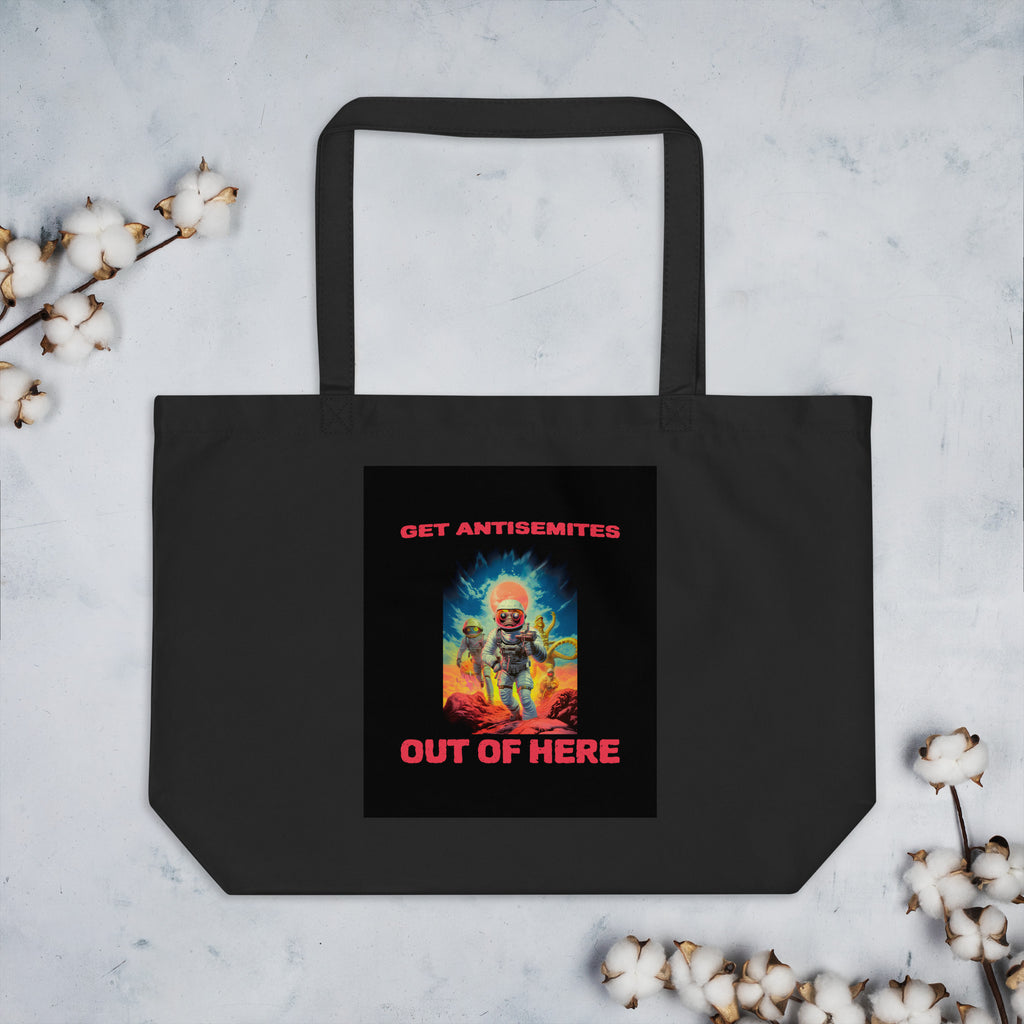 Get Alien Out | Antisemitism | Large Organic Tote Bag Jouparty