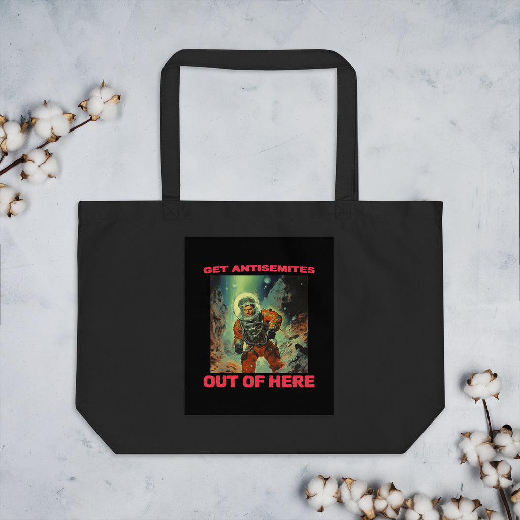 Get Alien Out | Antisemitism | Large Organic Tote Bag Jouparty