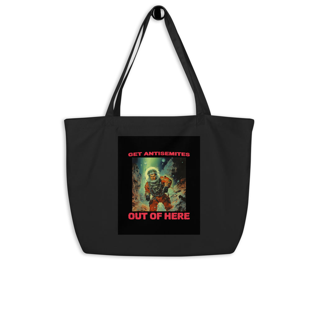 Get Alien Out | Antisemitism | Large Organic Tote Bag Jouparty