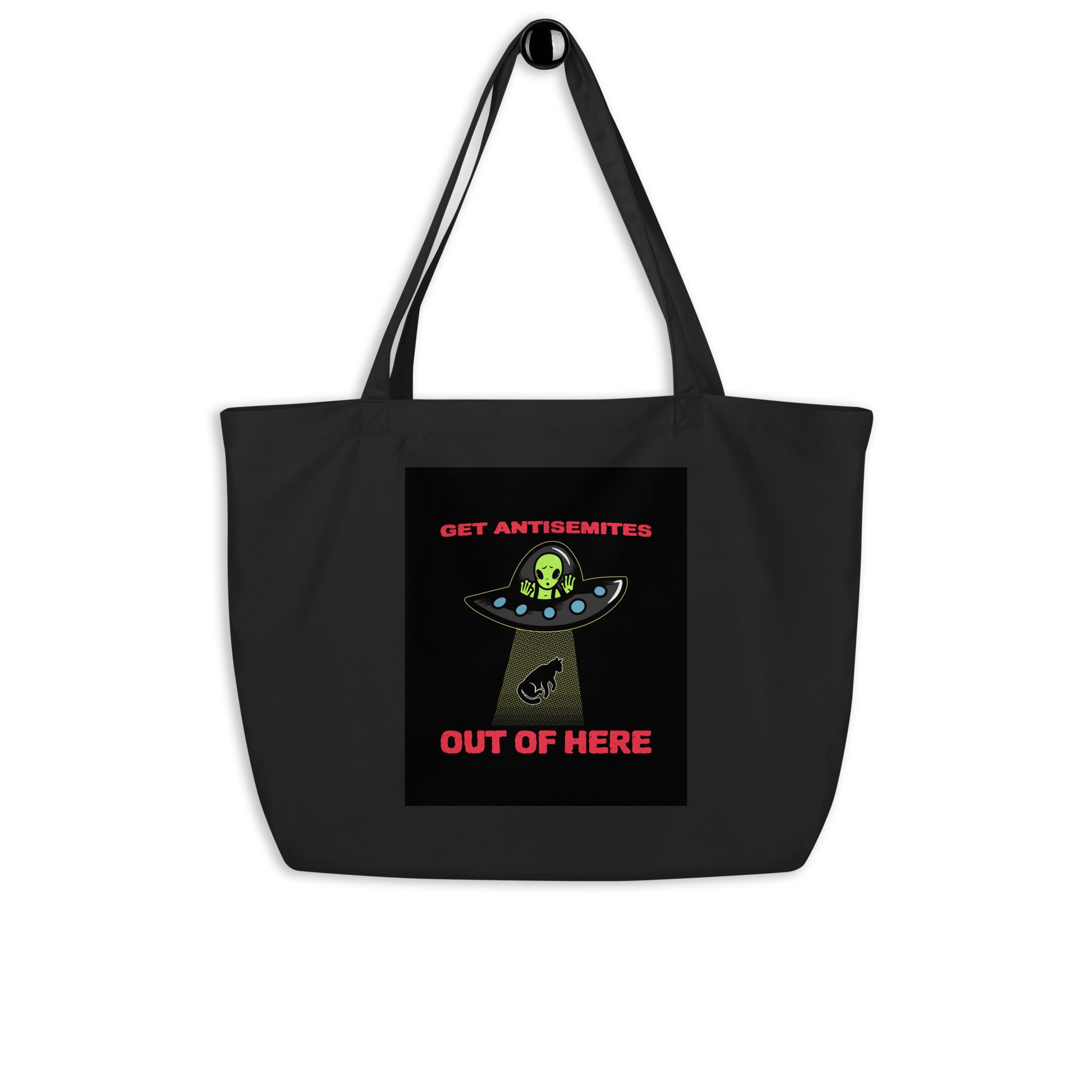 Get Alien Out | Antisemitism | Large Organic Tote Bag Jouparty