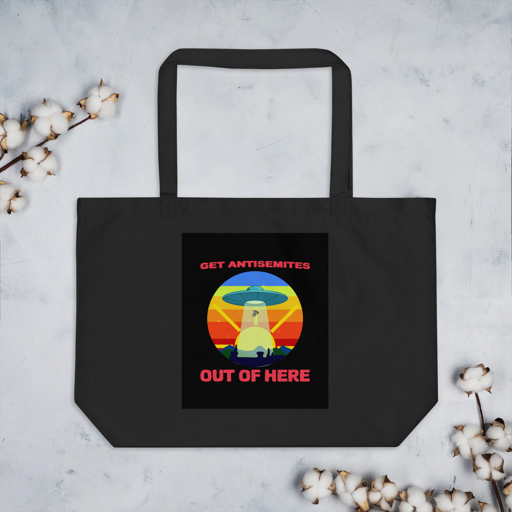 Get Alien Out | Antisemitism | Large Organic Tote Bag Jouparty