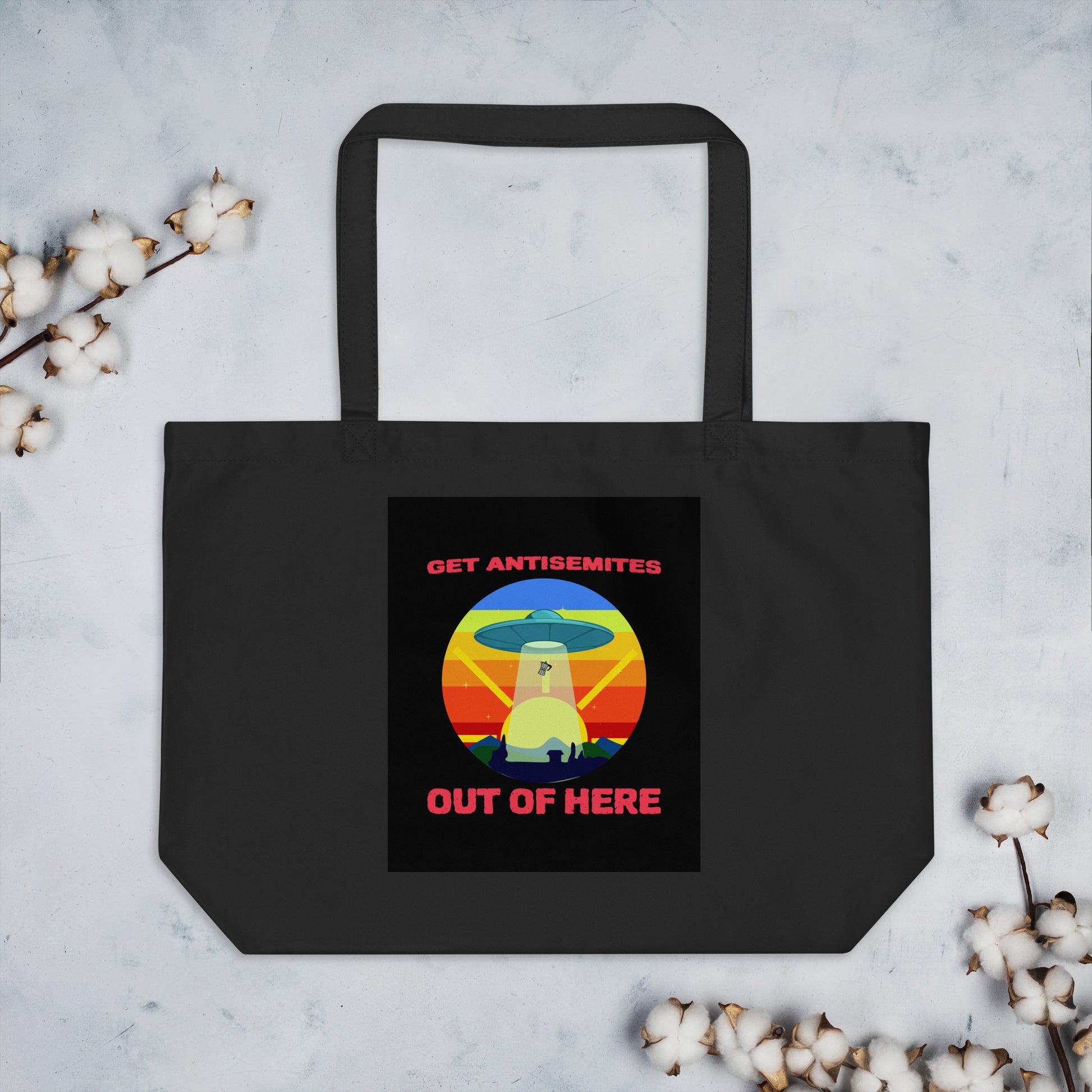 Get Alien Out | Antisemitism | Large Organic Tote Bag Jouparty