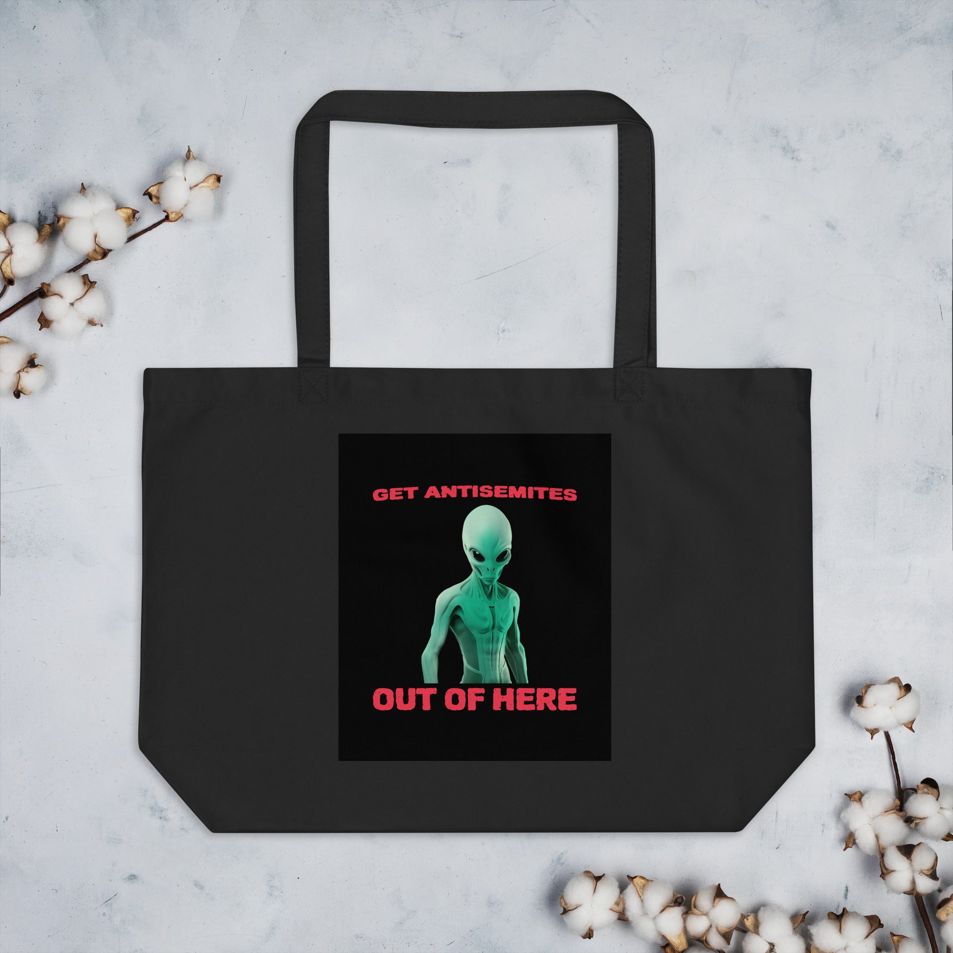 Get Alien Out | Antisemitism | Large Organic Tote Bag Jouparty