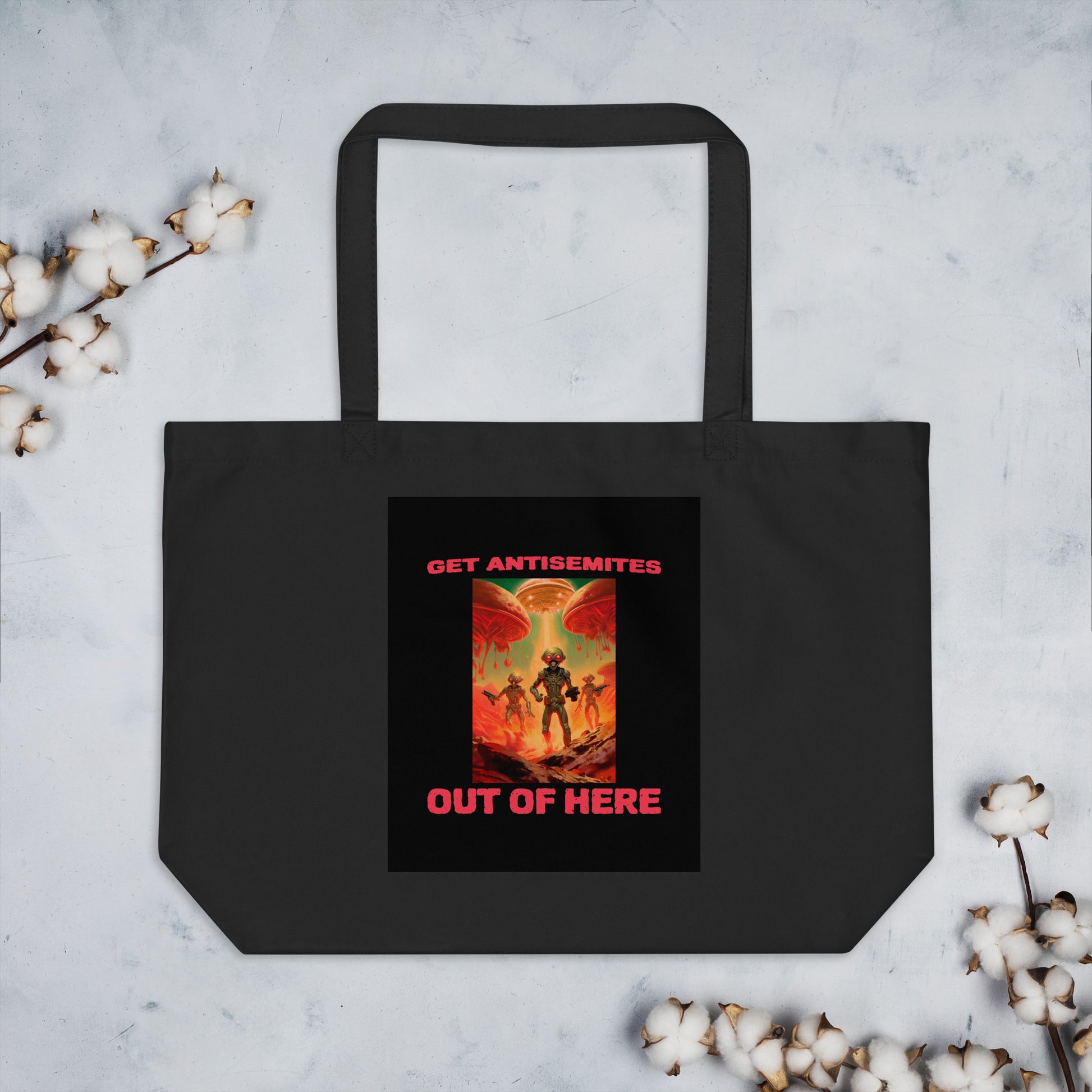 Get Alien Out | Antisemitism | Large Organic Tote Bag Jouparty