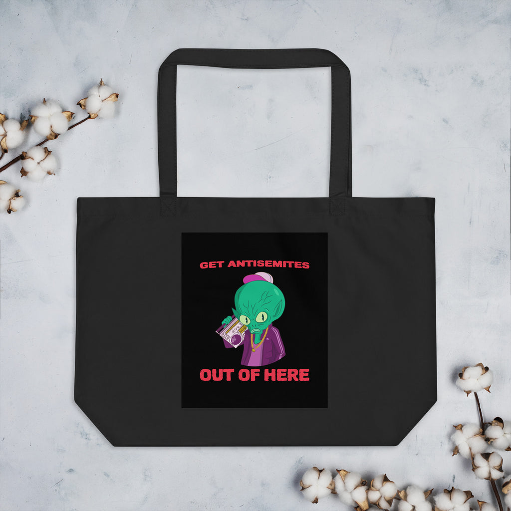 Get Alien Out | Antisemitism | Large Organic Tote Bag Jouparty