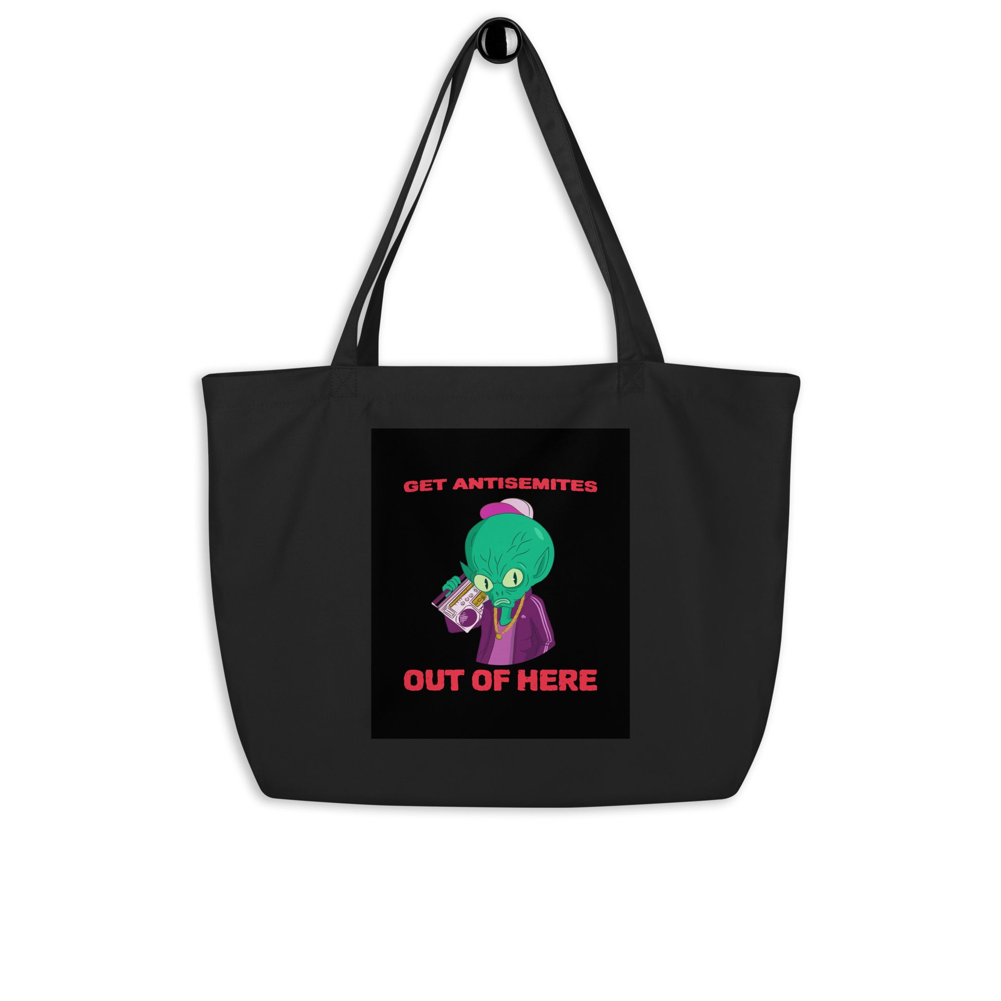 Get Alien Out | Antisemitism | Large Organic Tote Bag Jouparty