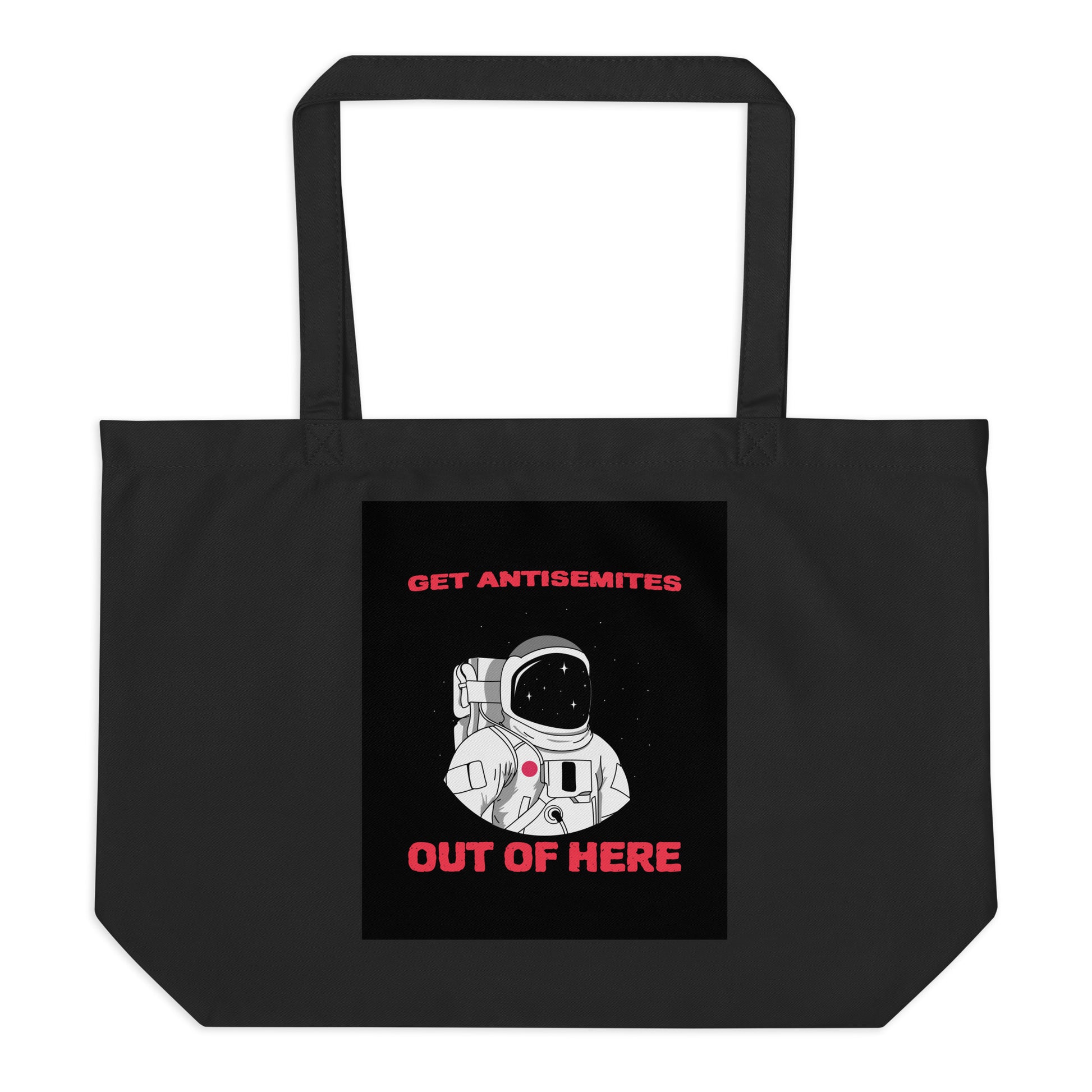 Get Alien Out | Antisemitism | Large Organic Tote Bag Jouparty