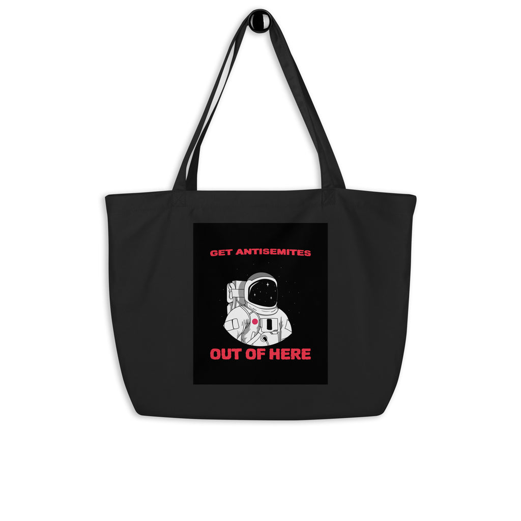 Get Alien Out | Antisemitism | Large Organic Tote Bag Jouparty