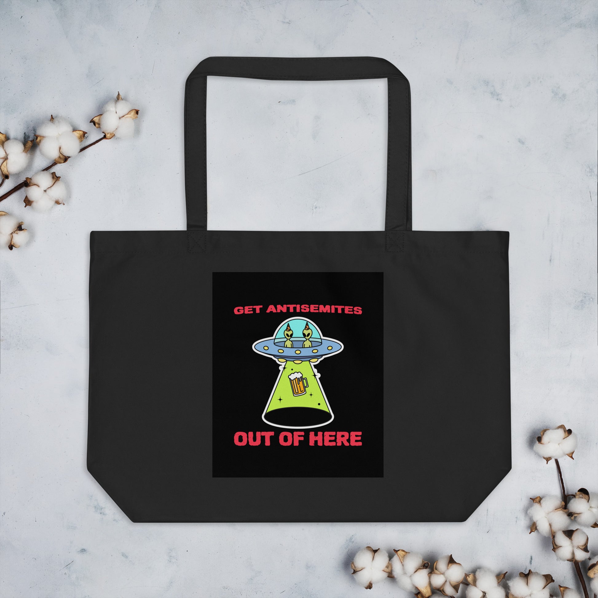Get Alien Out | Antisemitism | Large Organic Tote Bag Jouparty