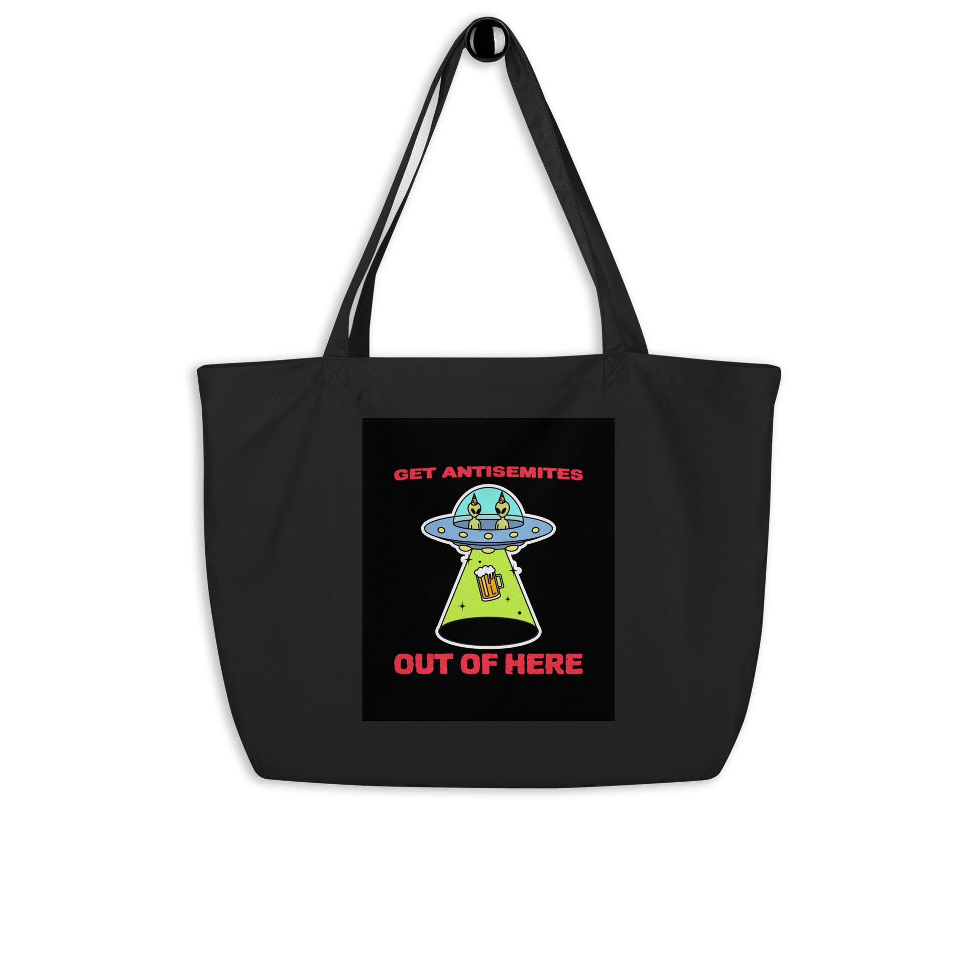 Get Alien Out | Antisemitism | Large Organic Tote Bag Jouparty