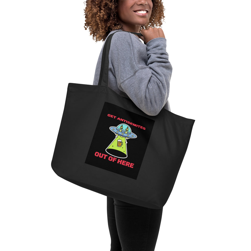 Get Alien Out | Antisemitism | Large Organic Tote Bag Jouparty