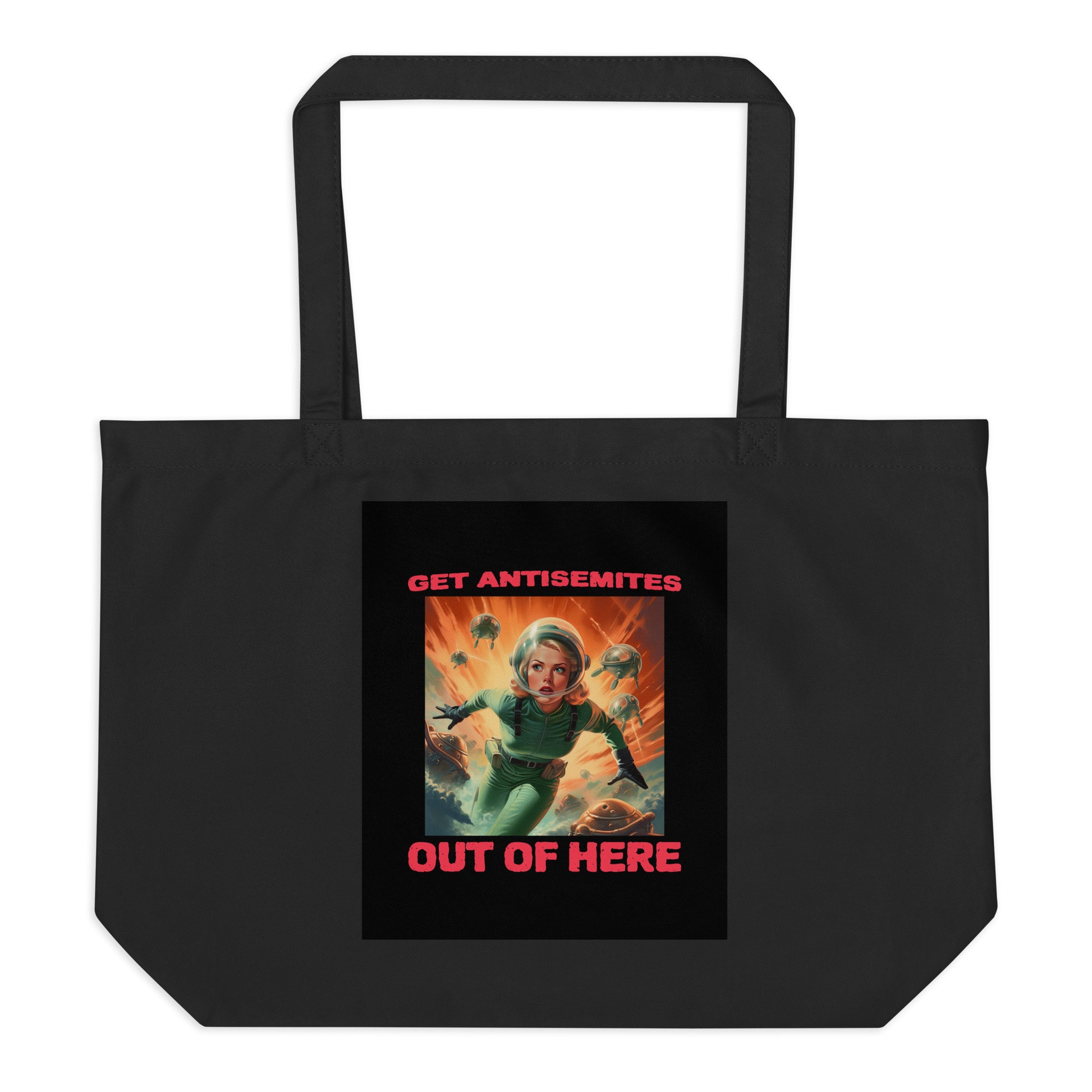 Get Alien Out | Antisemitism | Large Organic Tote Bag Jouparty