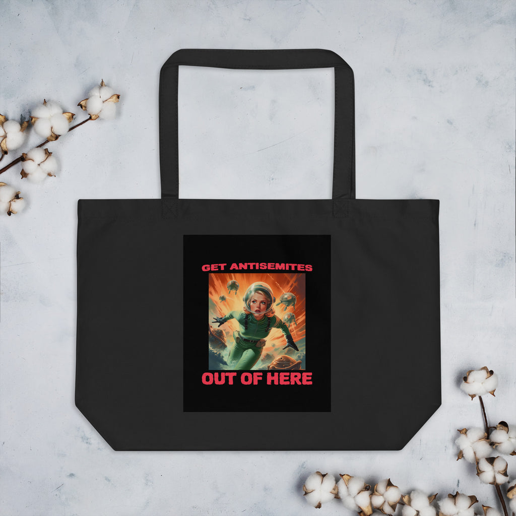 Get Alien Out | Antisemitism | Large Organic Tote Bag Jouparty