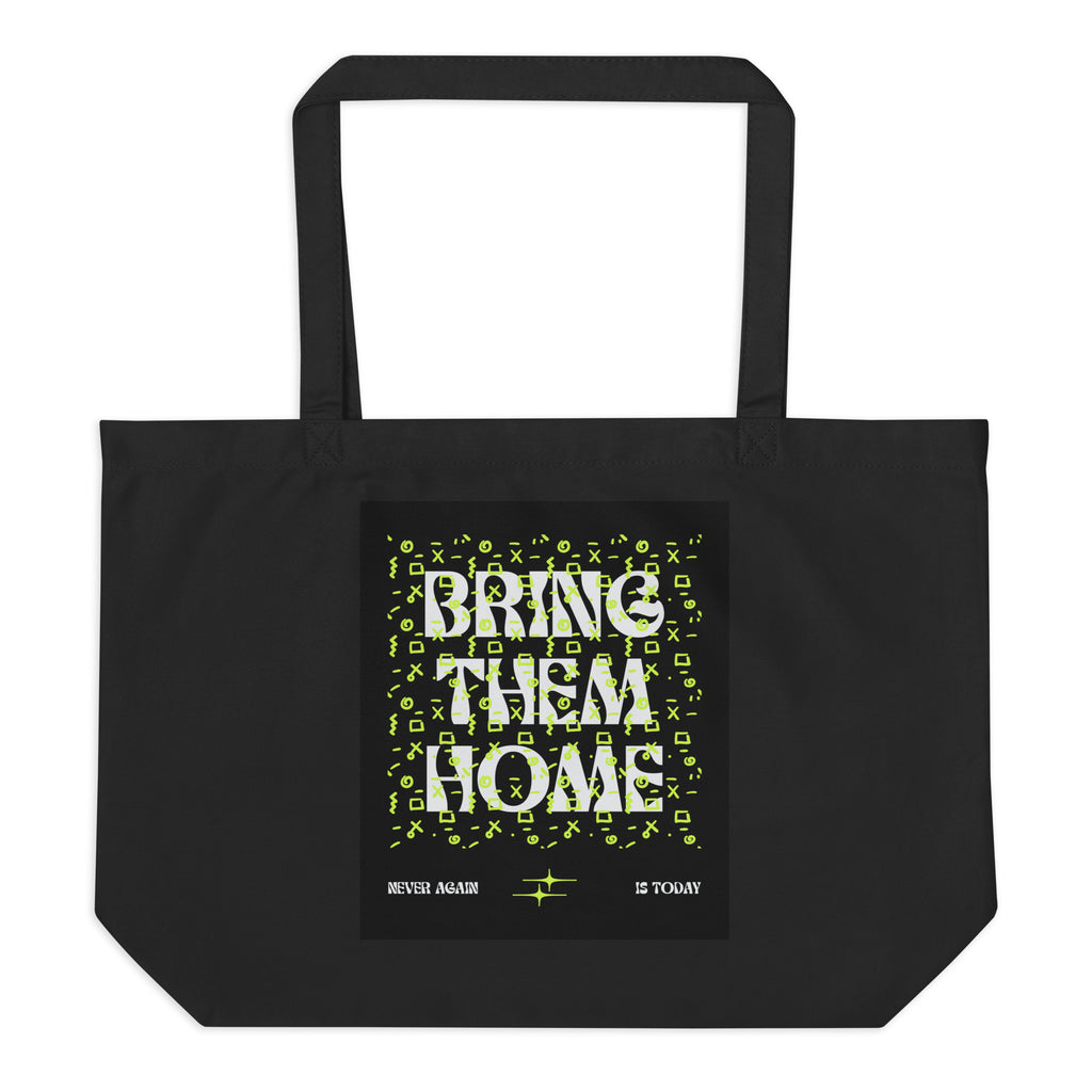 Bring Them Home | Neon Green Edition | Large Organic Tote Bag