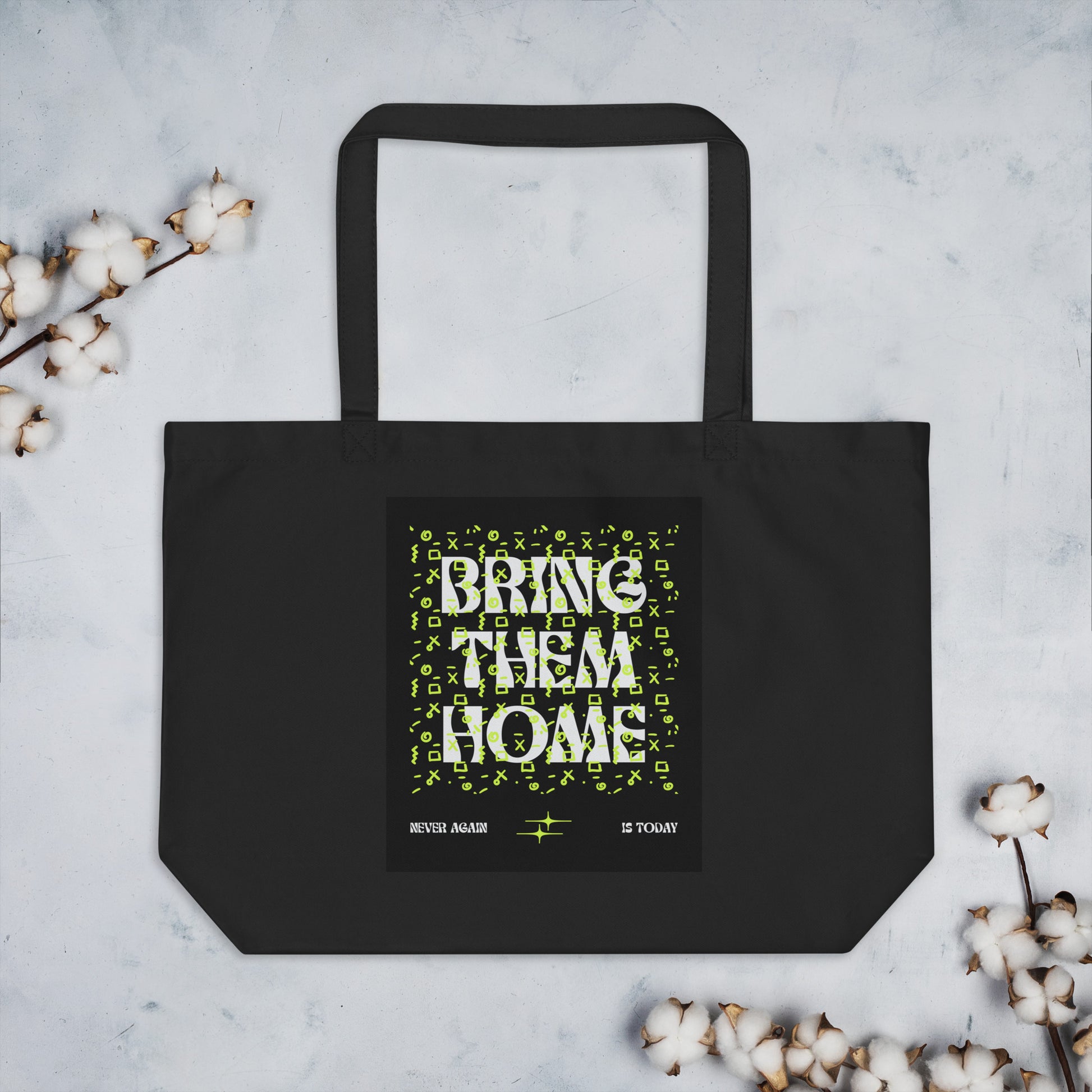 Bring Them Home | Neon Green Edition | Large Organic Tote Bag