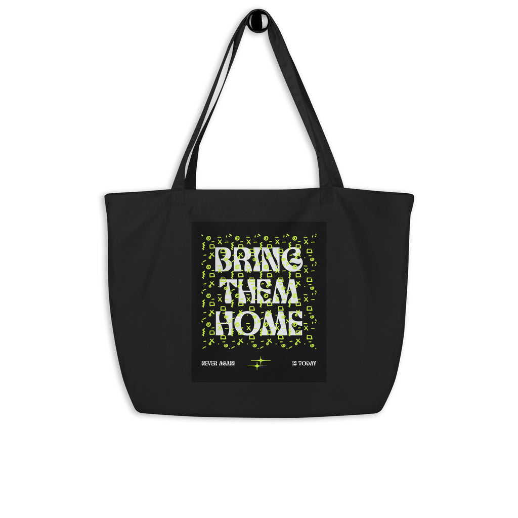 Bring Them Home | Neon Green Edition | Large Organic Tote Bag