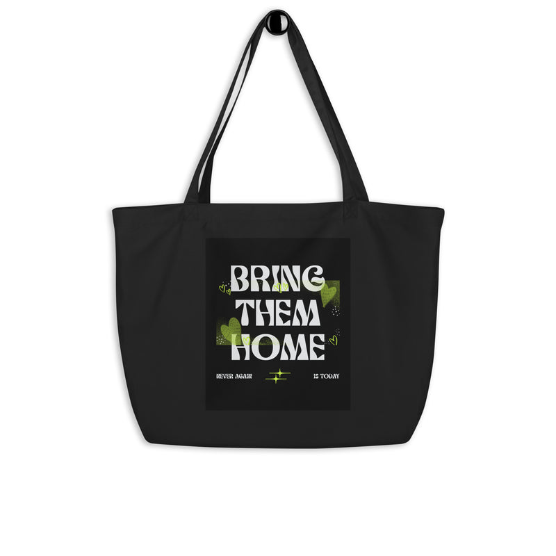 Bring Them Home | Neon Green Edition | Large Organic Tote Bag